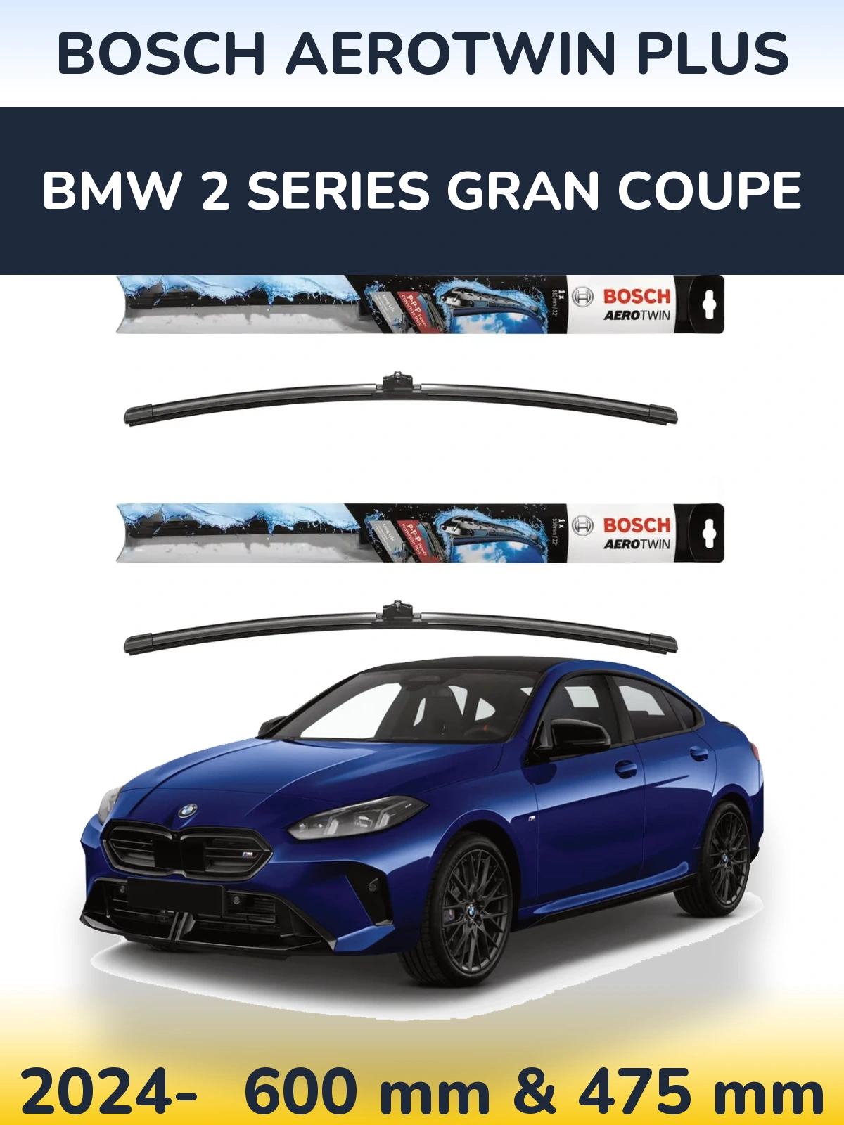 Front wiper blade set BOSCH AeroTwin Plus 600 & 475 mm for BMW 2 Series Gran Coupe 2024-2026