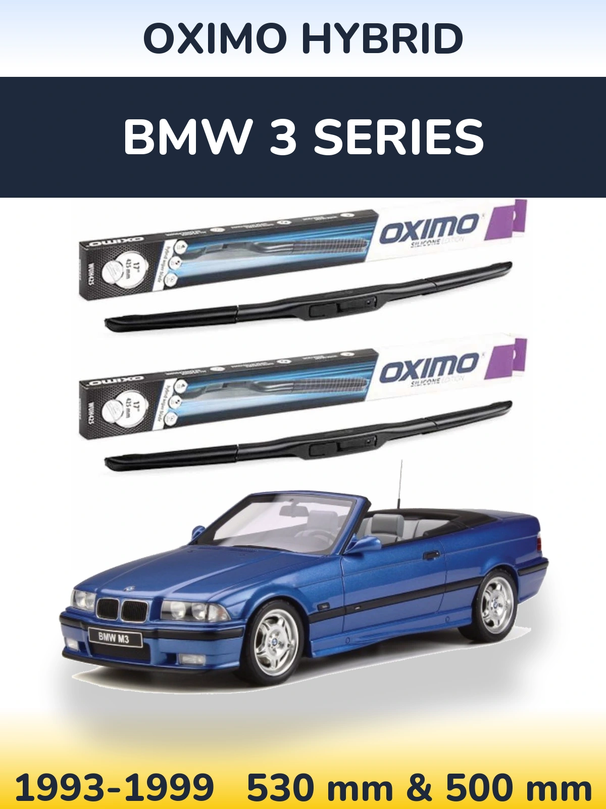 Front wiper blade set Oximo Hybrid 530 & 500 mm for BMW 3 Series 1993-1999
