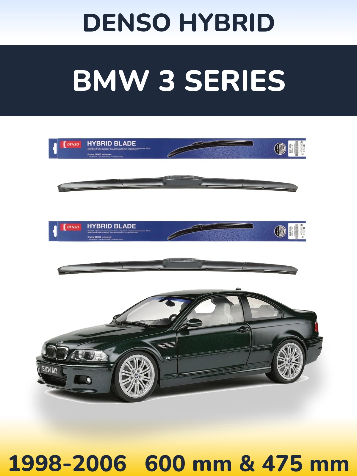 Комплект передних дворников Denso Hybrid 600 & 475 мм для BMW 3 Series 1998-2006