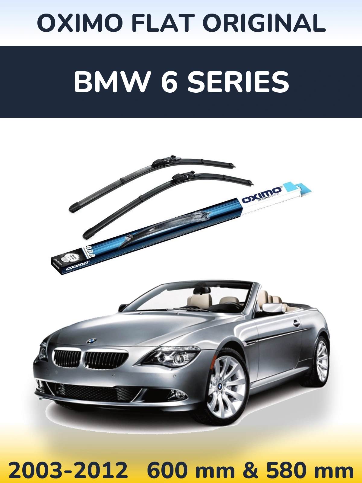Front wiper blade set Oximo Flat Original 600 & 580 mm for BMW 6 Series 2003-2012