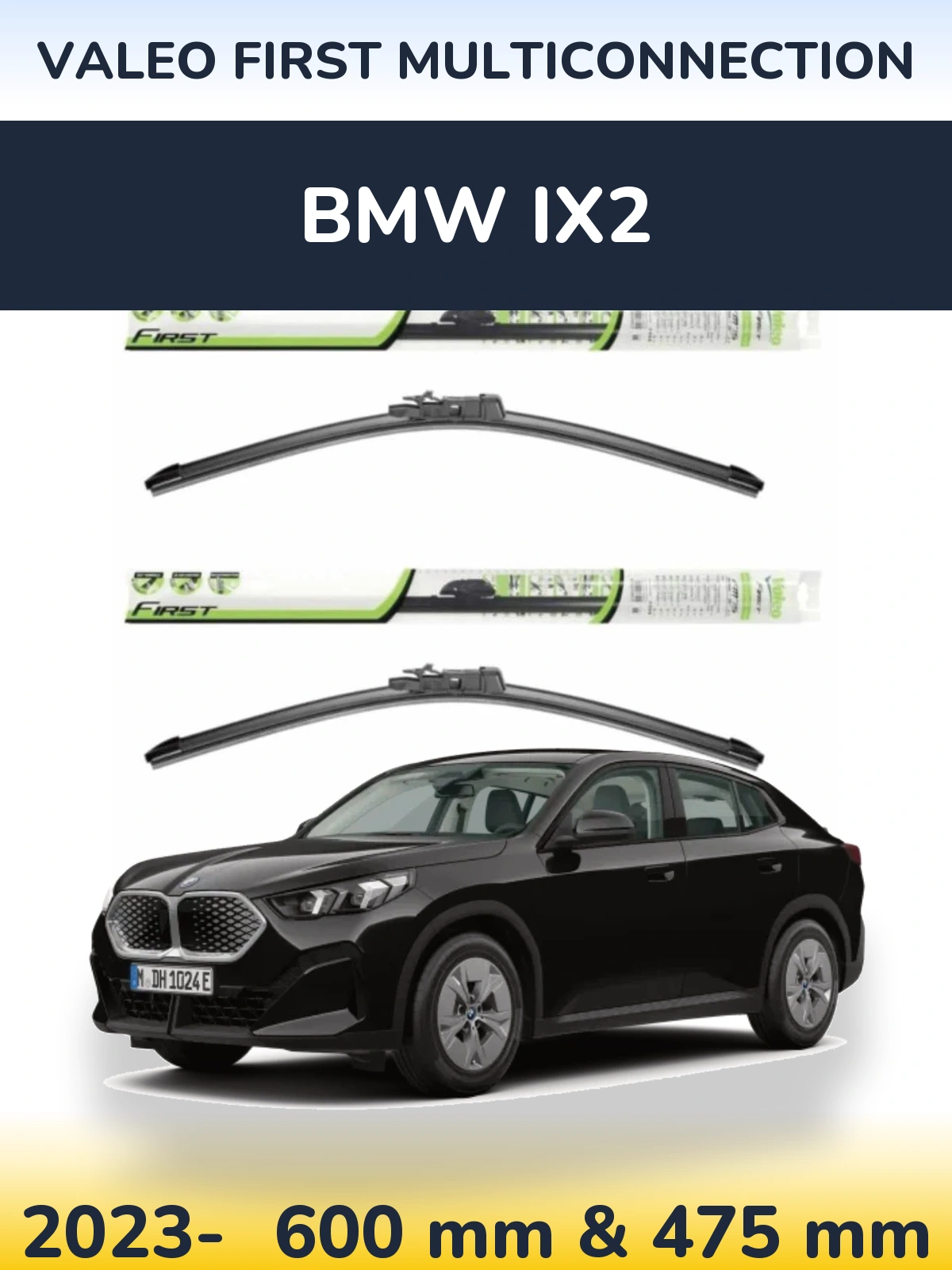 Комплект передніх щіток Valeo First MultiConnection 600 & 475 мм для BMW iX2 2023-2026
