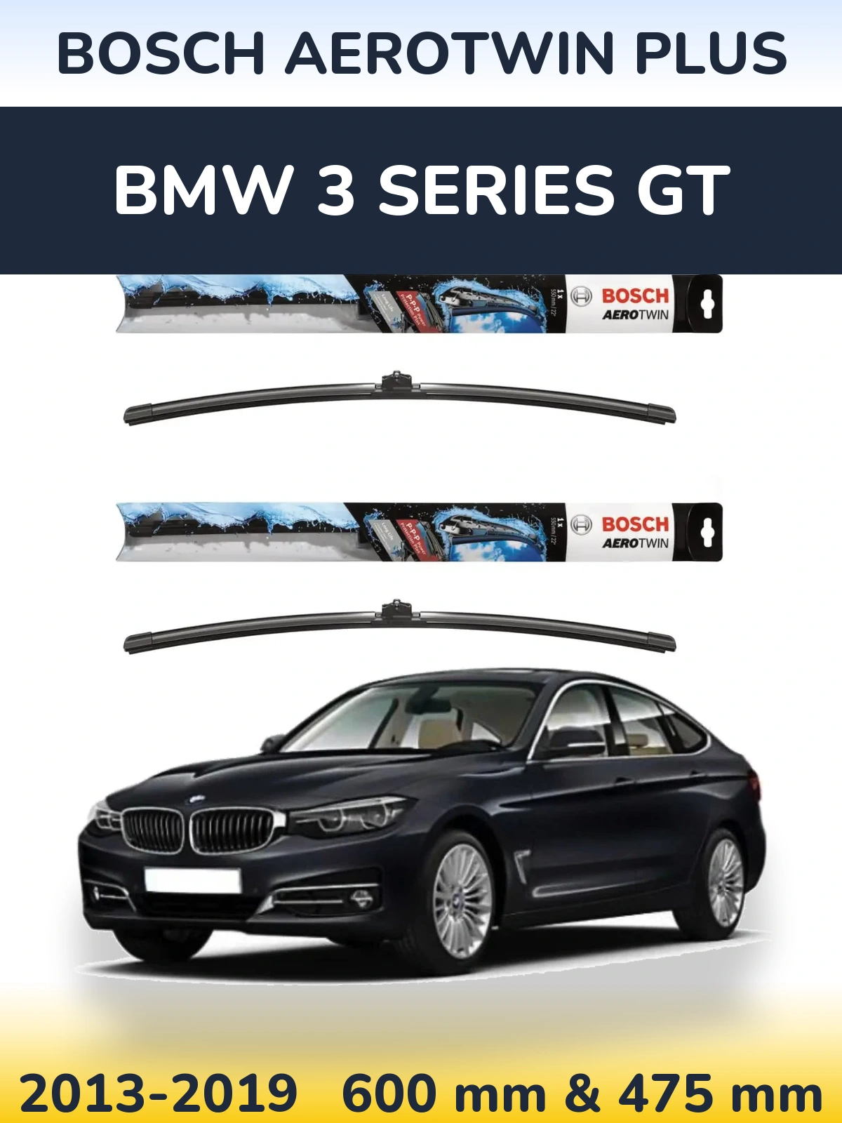 Front wiper blade set BOSCH AeroTwin Plus 600 & 475 mm for BMW 3 Series GT 2013-2019