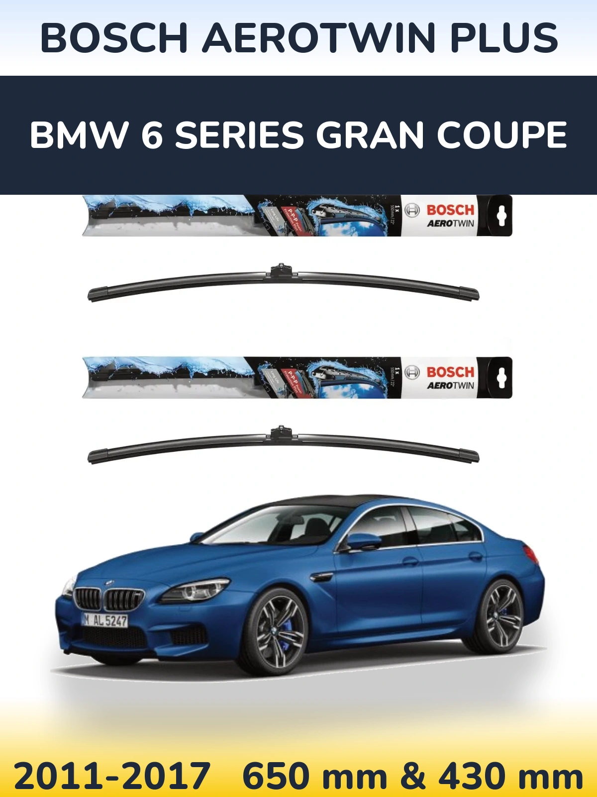 Комплект передніх щіток BOSCH AeroTwin Plus 650 & 430 мм для BMW 6 Series Gran Coupe 2011-2017