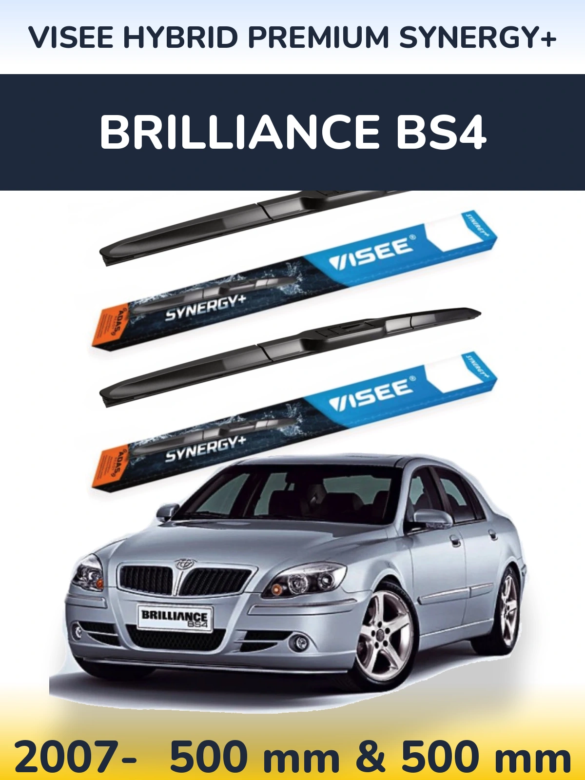 Front wiper blade set VISEE HYBRID PREMIUM SYNERGY+ 500 & 500 mm for Brilliance BS4 2007-2026