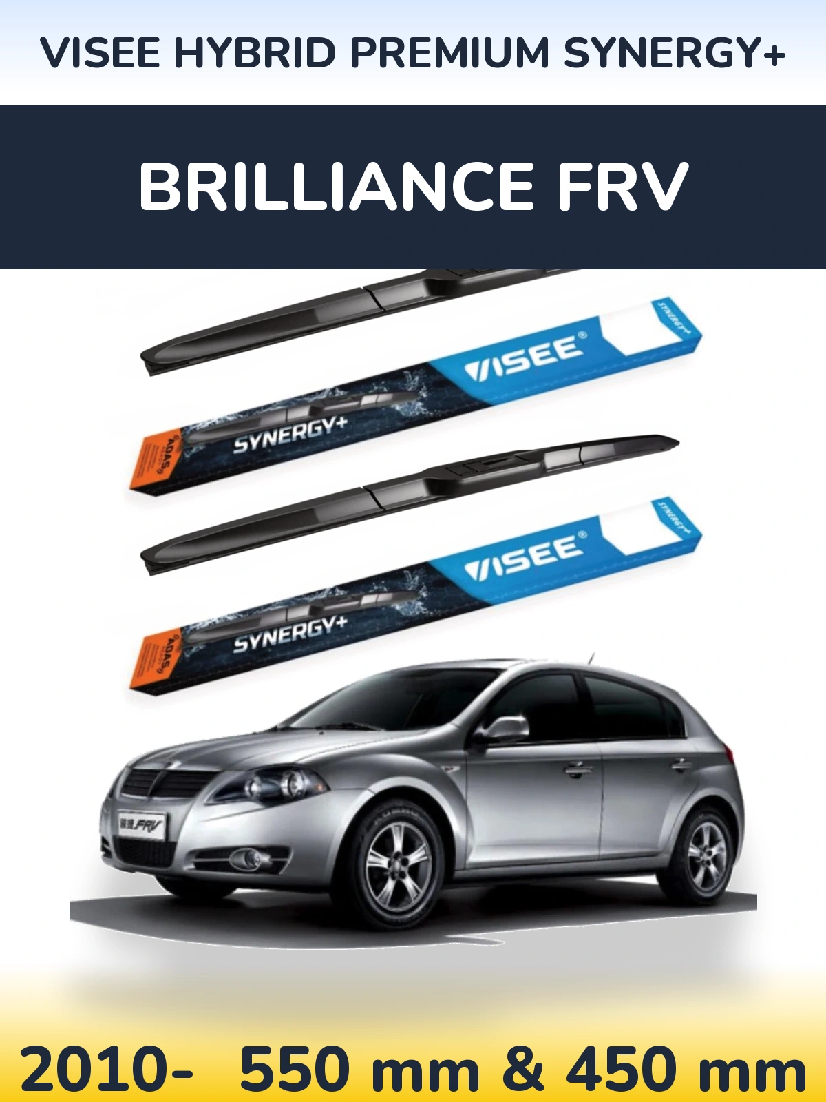 Комплект передних дворников VISEE HYBRID PREMIUM SYNERGY+ 550 & 450 мм для Brilliance FRV 2010-2026