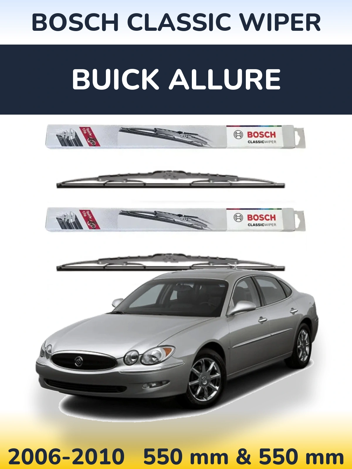 Комплект передніх щіток BOSCH Classic Wiper 550 & 550 мм для Buick Allure 2006-2010