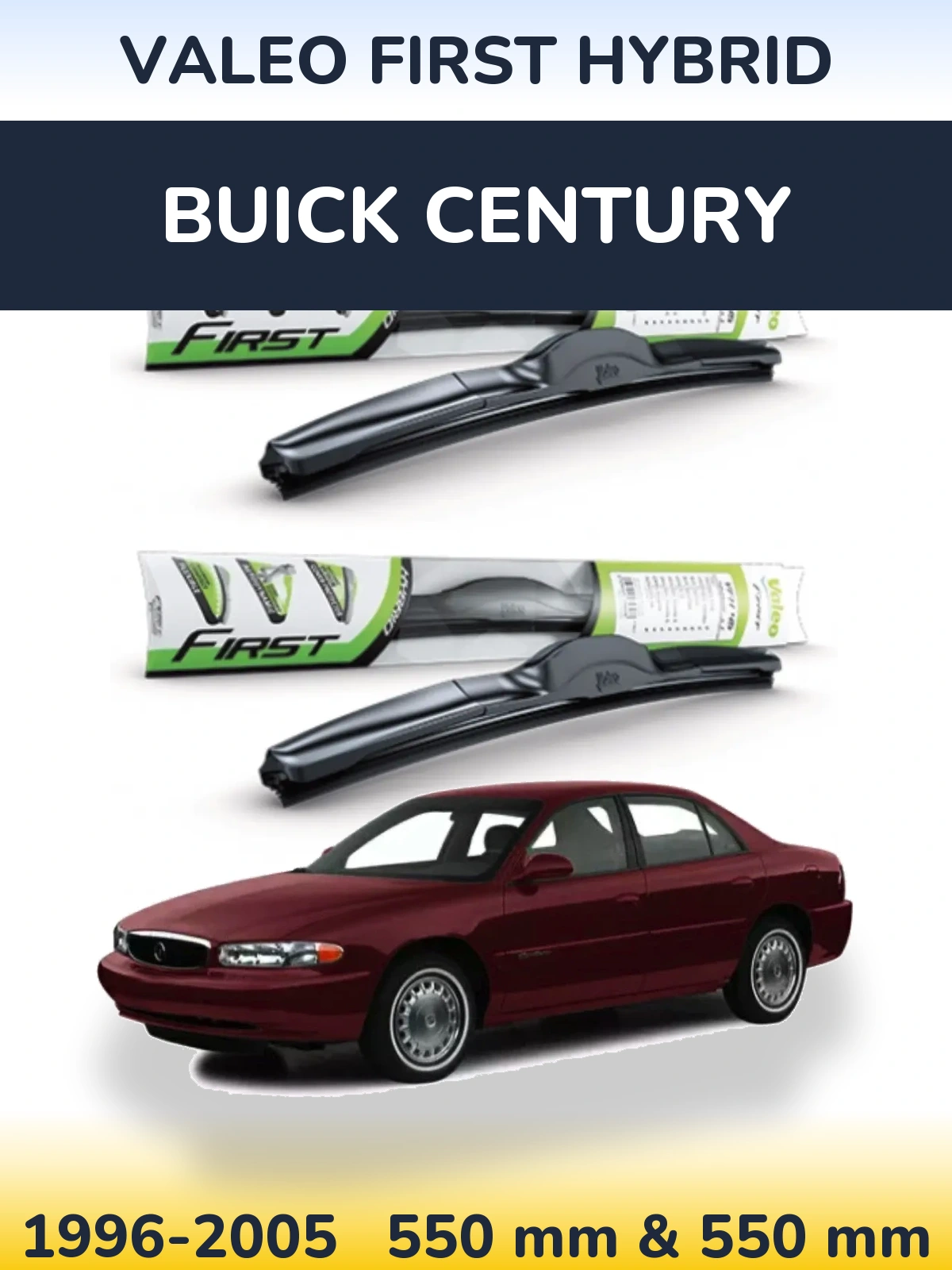 Front wiper blade set Valeo First Hybrid 550 & 550 mm for Buick Century 1996-2005