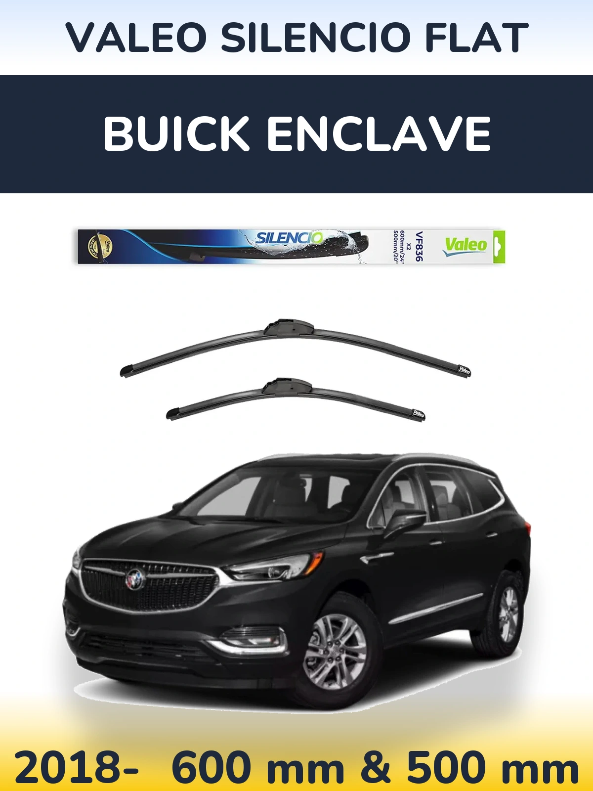 Комплект передніх щіток Valeo Silencio Flat 600 & 500 мм для Buick Enclave 2018-2026