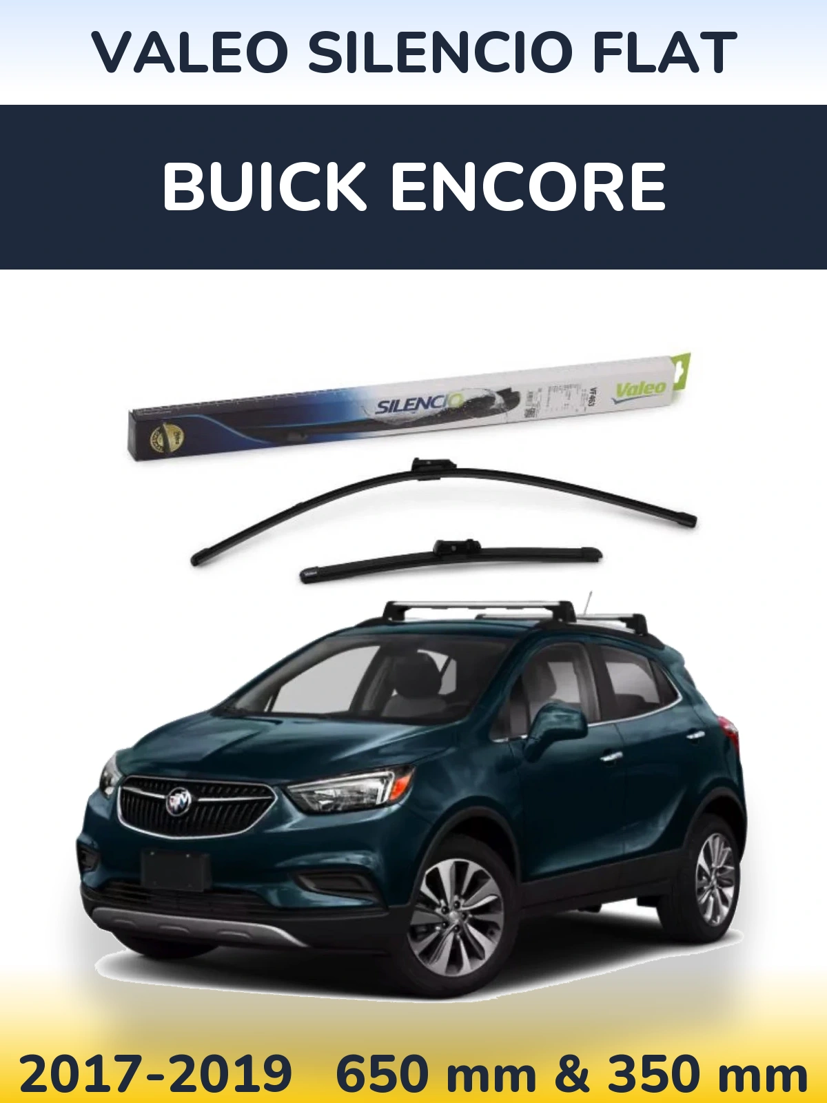 Комплект передніх щіток Valeo Silencio Flat 650 & 350 мм для Buick Encore 2017-2019