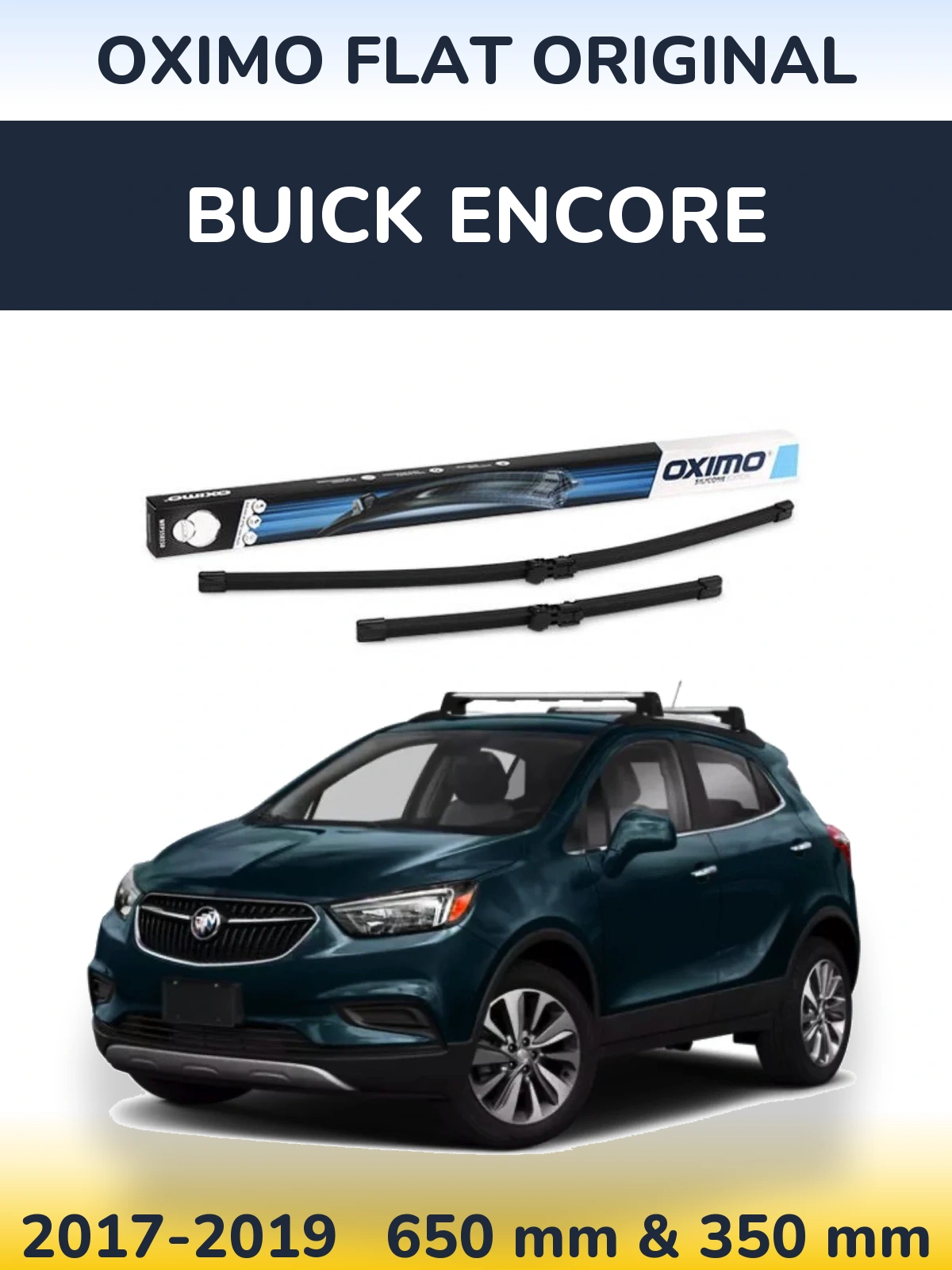 Комплект передніх щіток Oximo Flat Original 650 & 350 мм для Buick Encore 2017-2019
