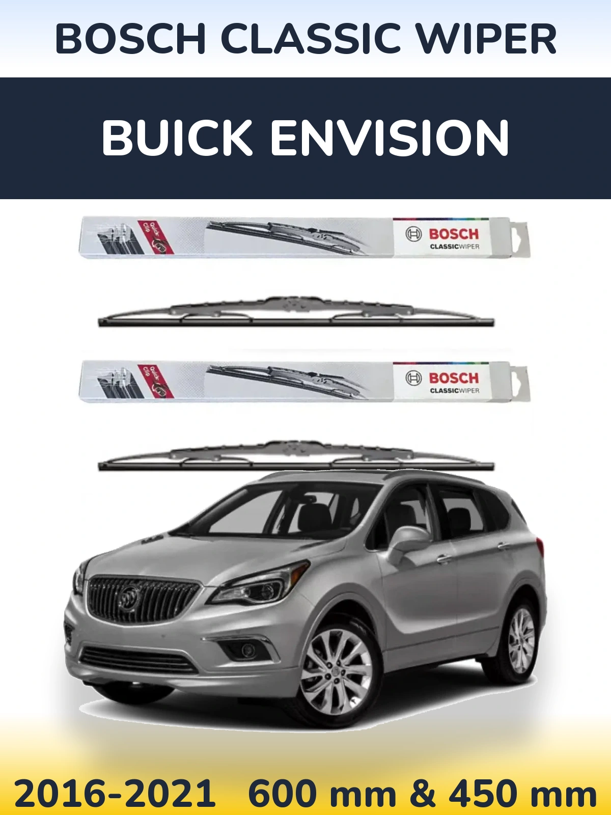 Front wiper blade set BOSCH Classic Wiper 600 & 450 mm for Buick Envision 2016-2021