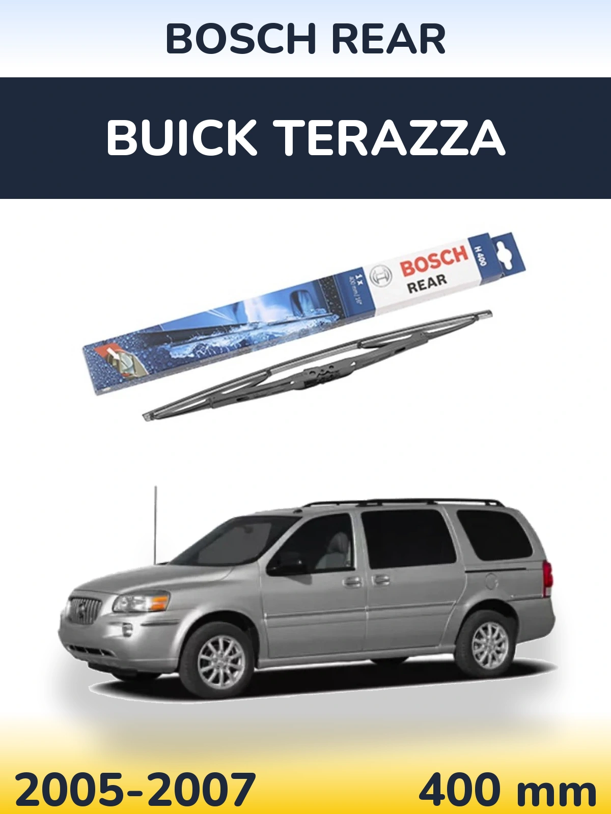 Задний дворник BOSCH Rear 400 мм для Buick Terazza 2005-2007