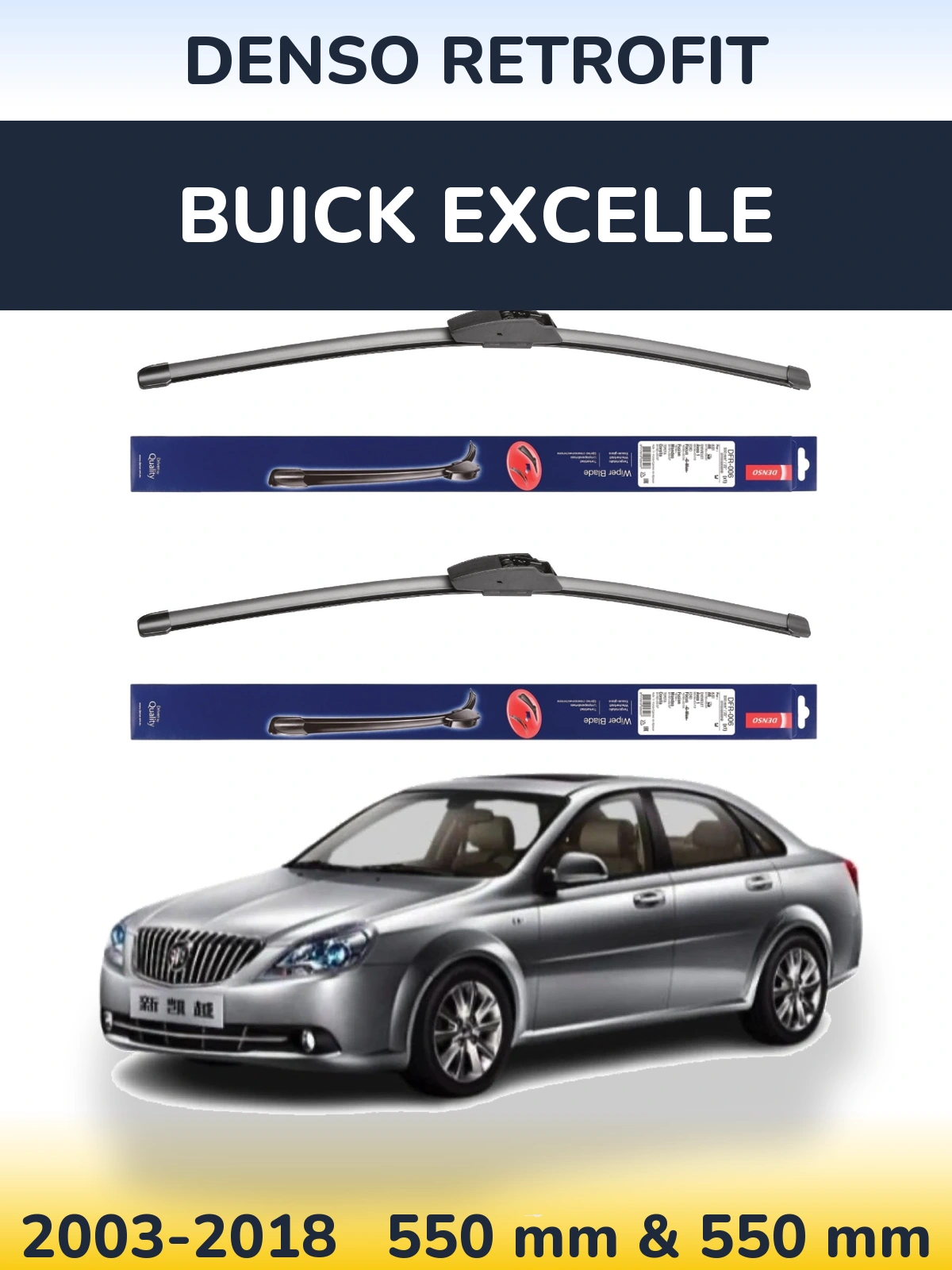 Front wiper blade set Denso Retrofit 550 & 550 mm for Buick Excelle 2003-2018