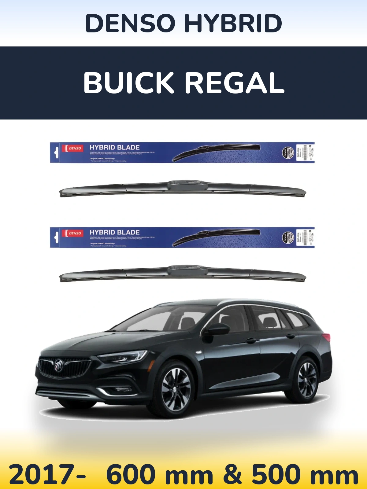 Комплект передних дворников Denso Hybrid 600 & 500 мм для Buick Regal 2017-2026