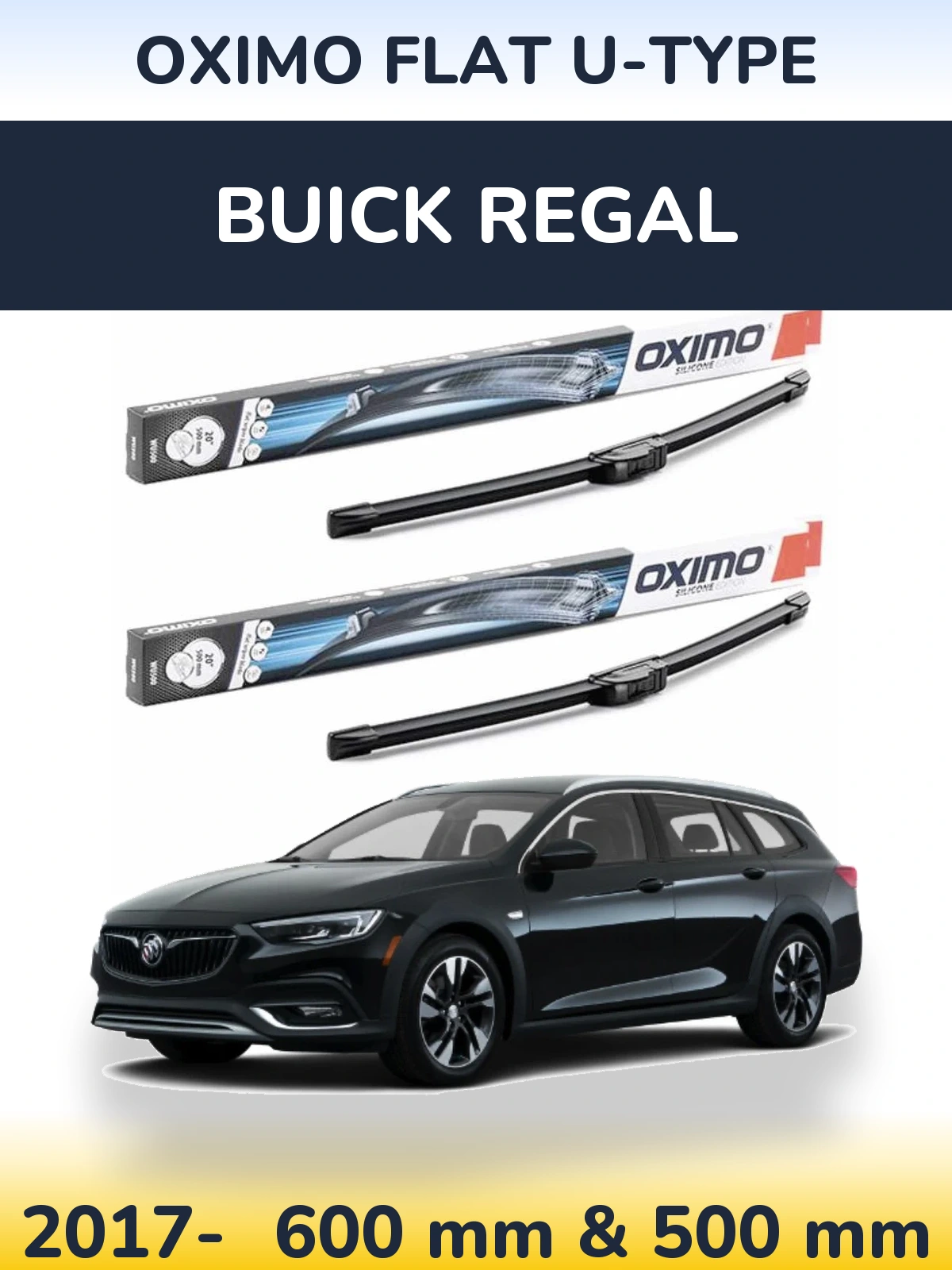 Front wiper blade set Oximo Flat U-type 600 & 500 mm for Buick Regal 2017-2026