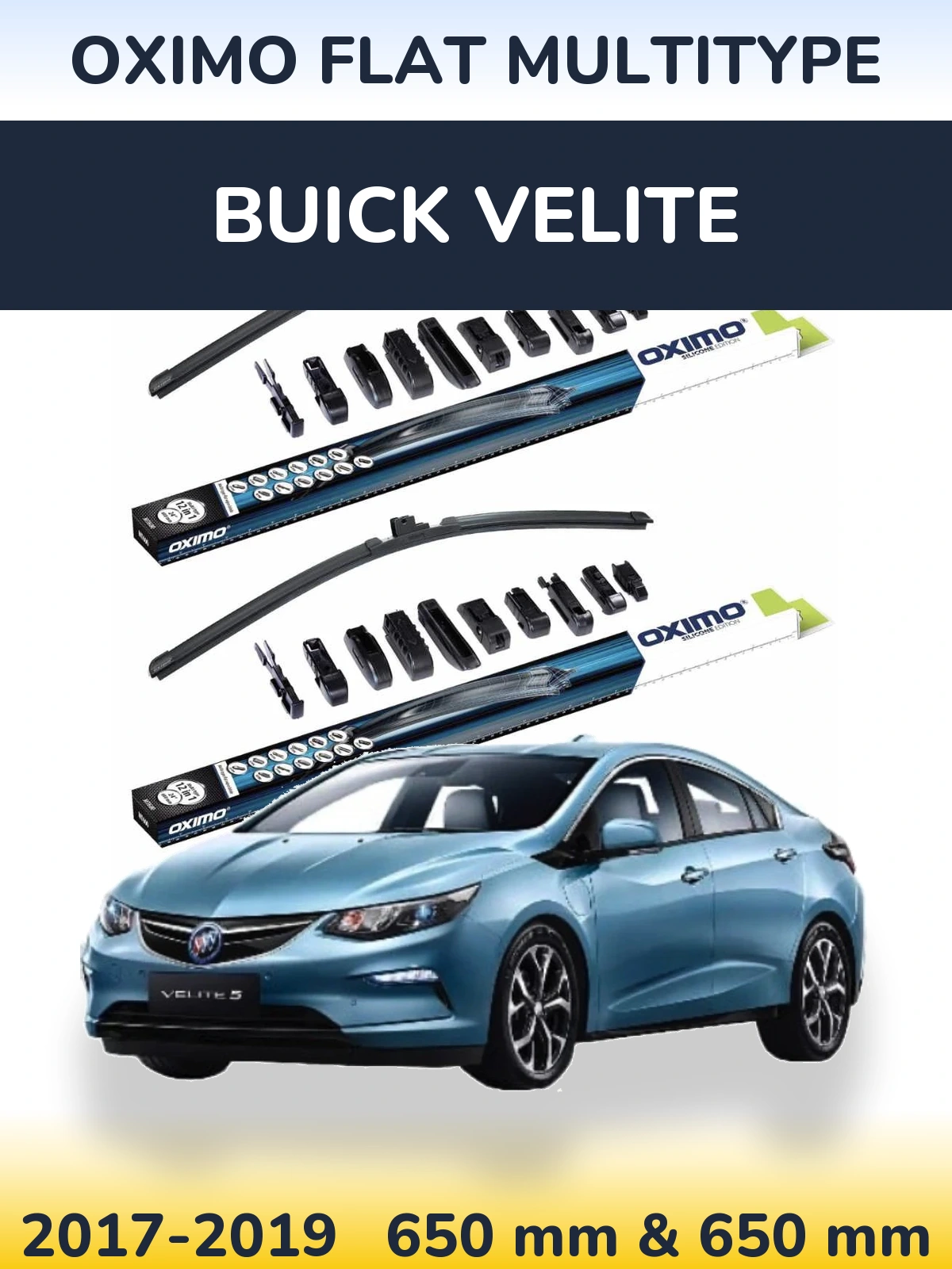 Front wiper blade set Oximo Flat MultiTipoe 650 & 650 mm for Buick Velite 2017-2019