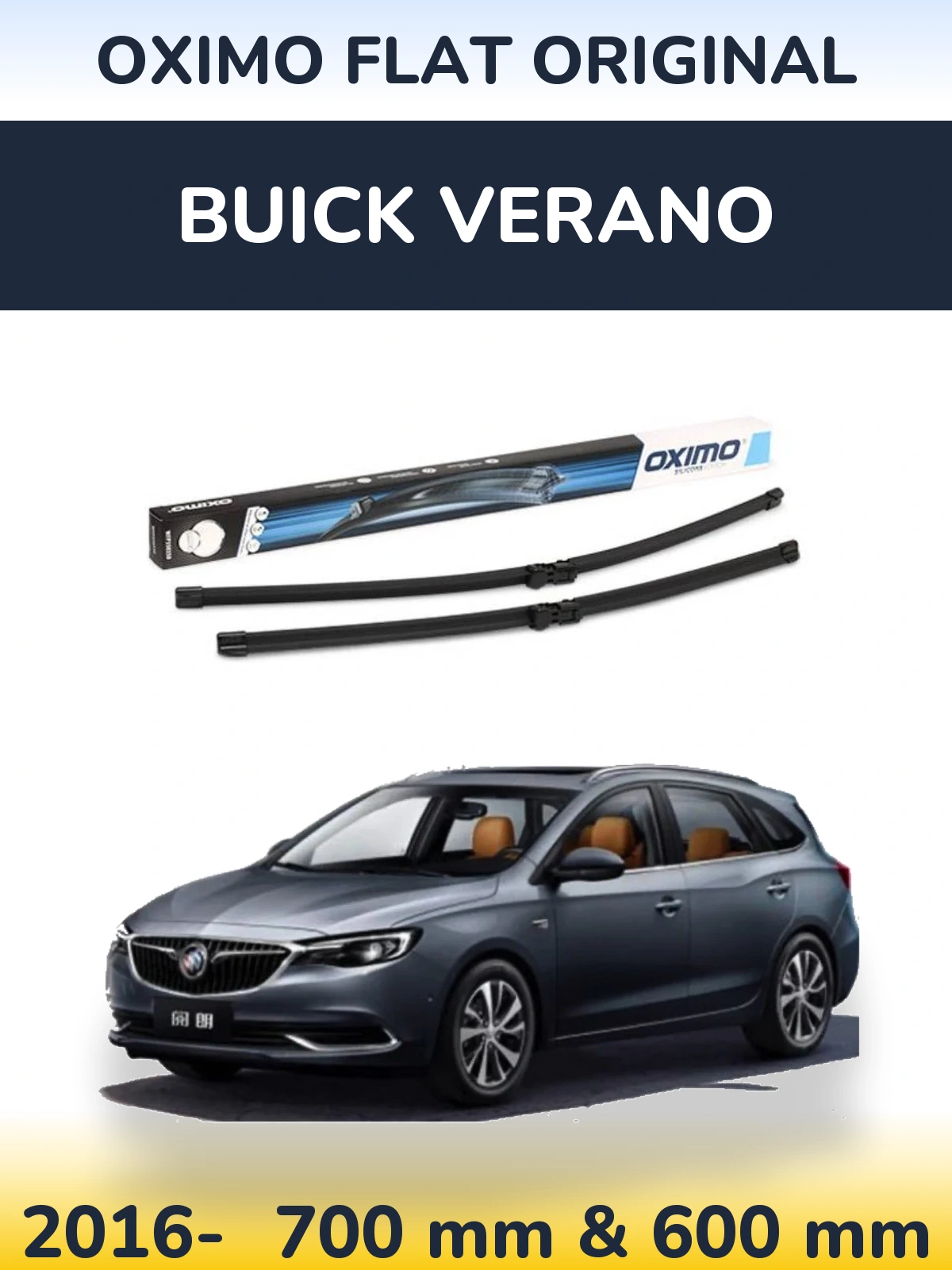 Front wiper blade set Oximo Flat Original 700 & 600 mm for Buick Verano 2016-2026