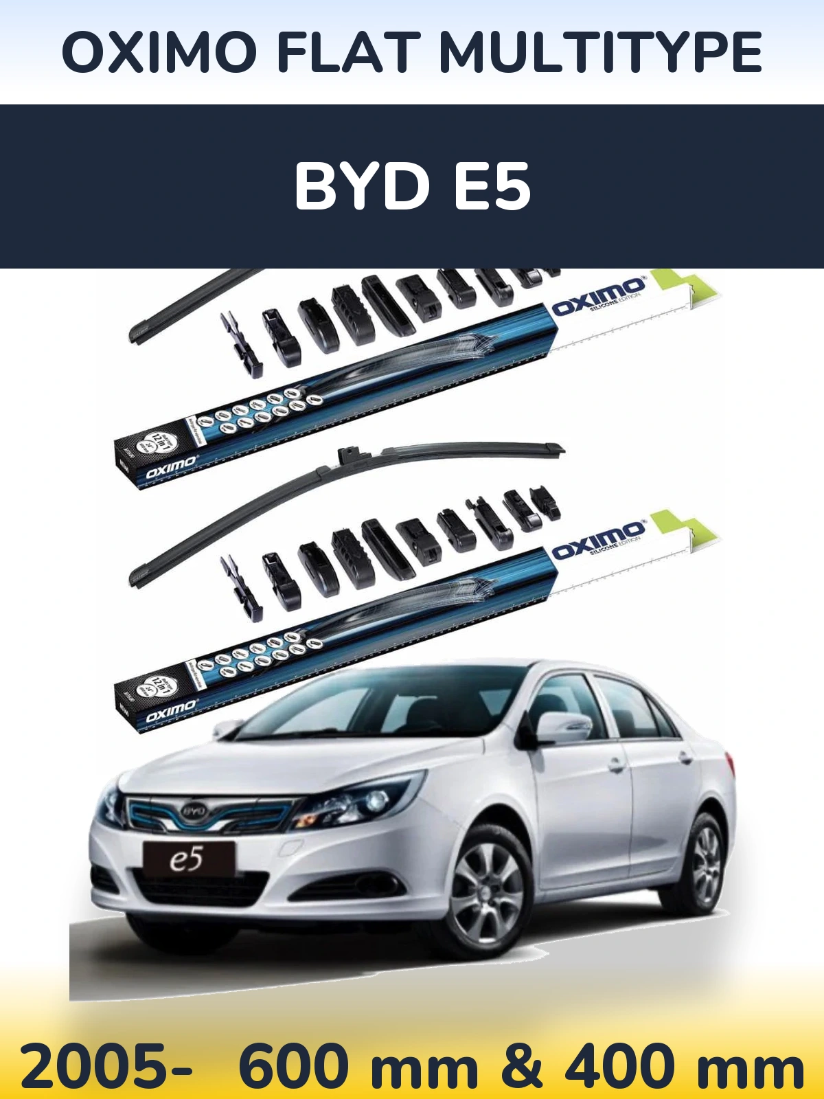 Front wiper blade set Oximo Flat MultiTipoe 600 & 400 mm for BYD E5 2005-2026