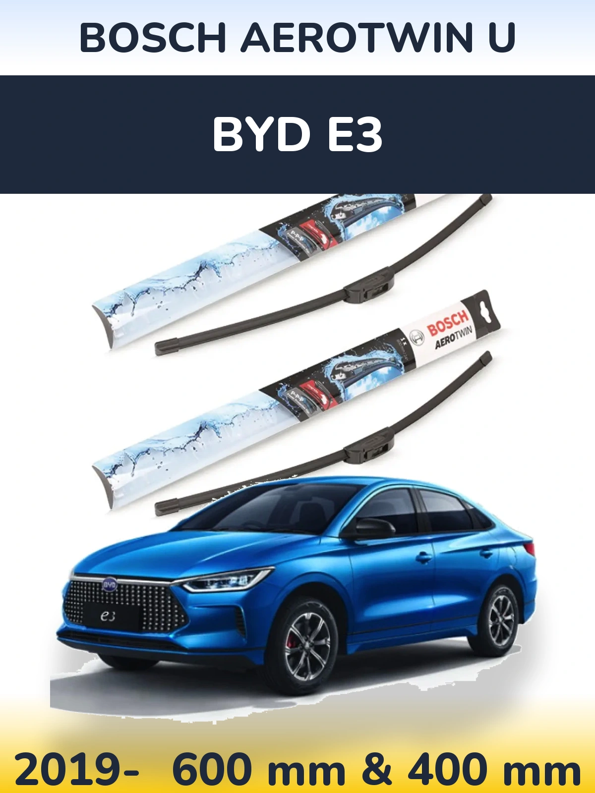 Front wiper blade set BOSCH AeroTwin U 600 & 400 mm for BYD E3 2019-2026