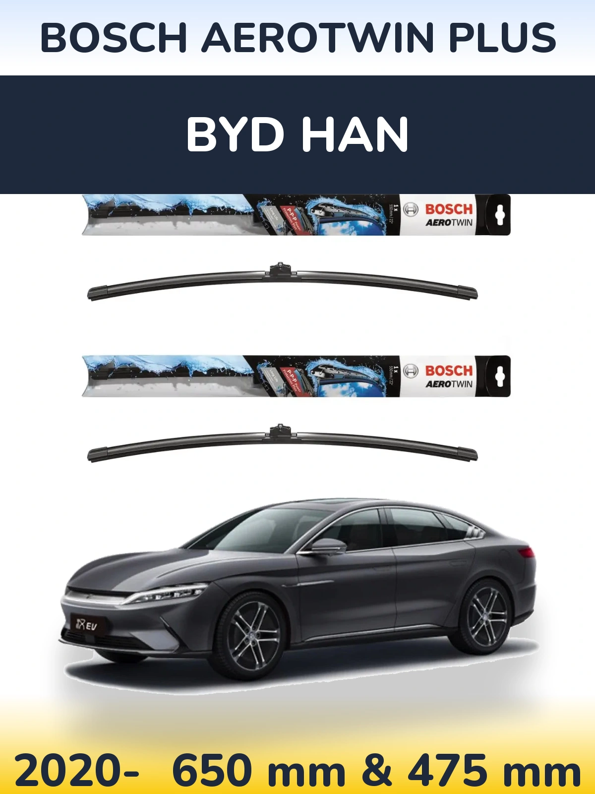 Front wiper blade set BOSCH AeroTwin Plus 650 & 475 mm for BYD Han 2020-2026
