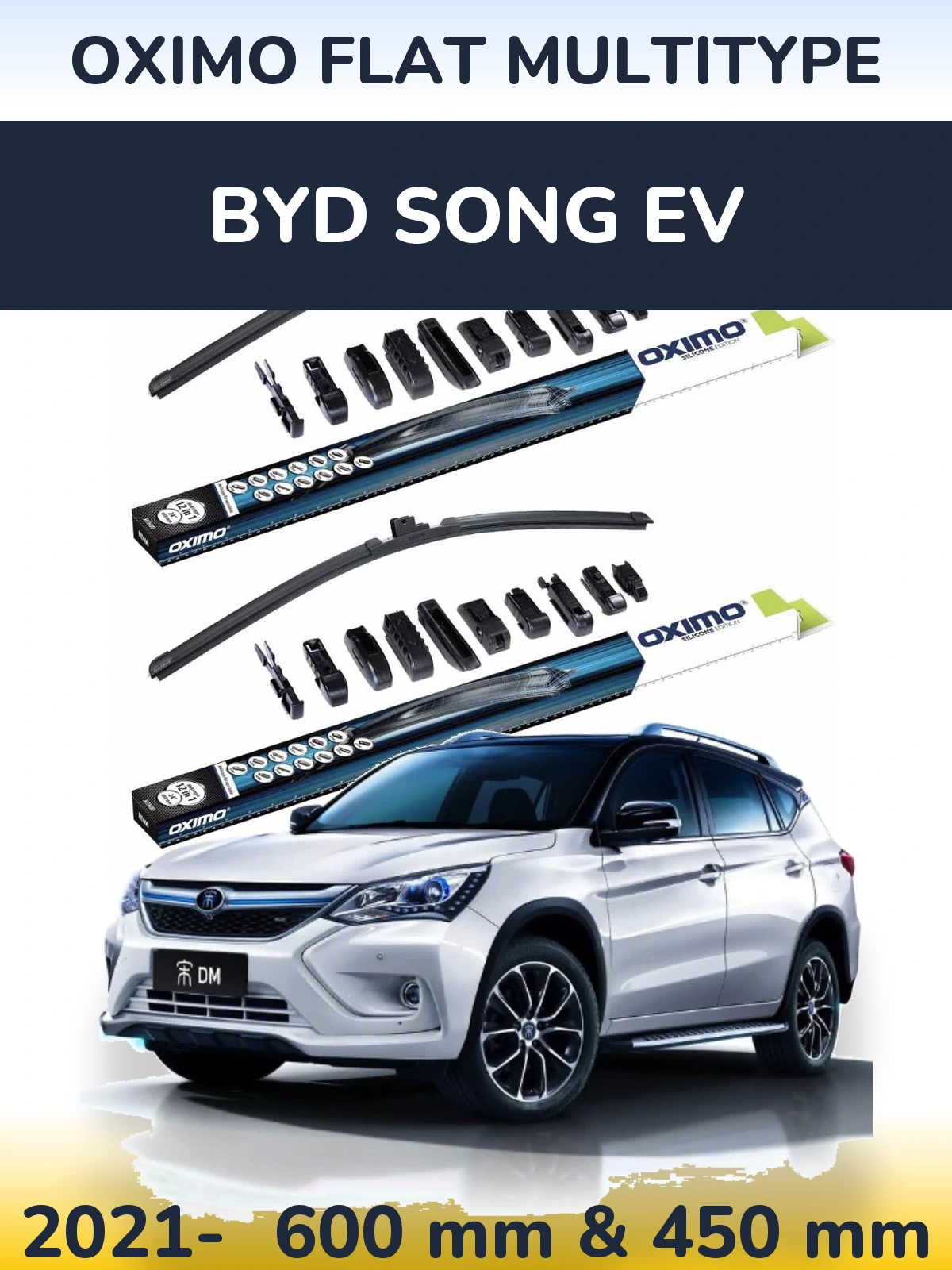 Front wiper blade set Oximo Flat MultiTipoe 600 & 450 mm for BYD Song EV 2021-2026