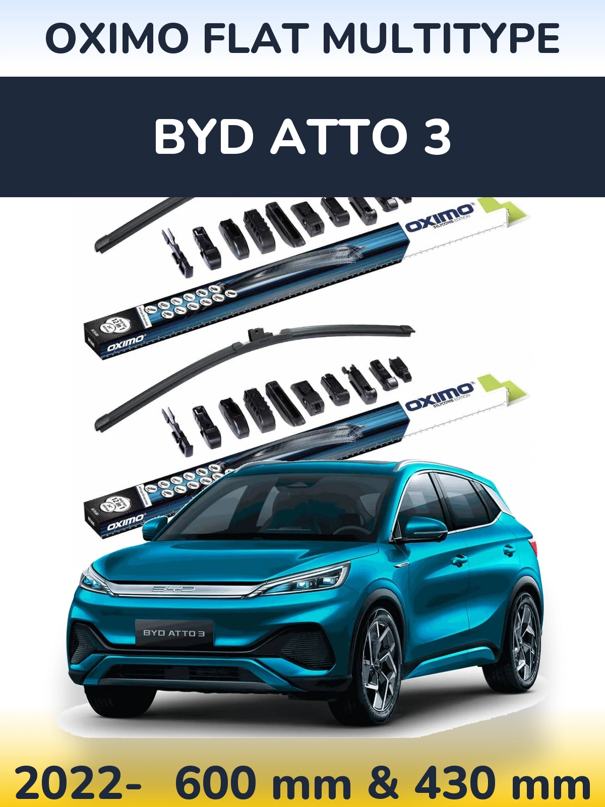 Front wiper blade set Oximo Flat MultiTipoe 600 & 430 mm for BYD Atto 3 2022-2026