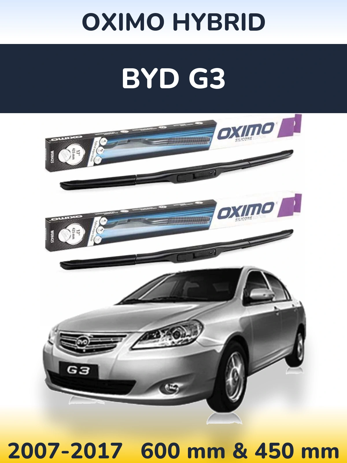 Комплект передних дворников Oximo Hybrid 600 & 450 мм для BYD G3 2007-2017
