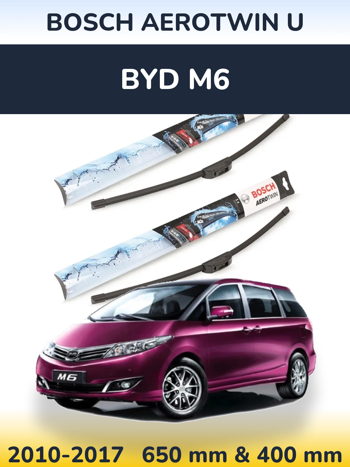 Front wiper blade set BOSCH AeroTwin U 650 & 400 mm for BYD M6 2010-2017
