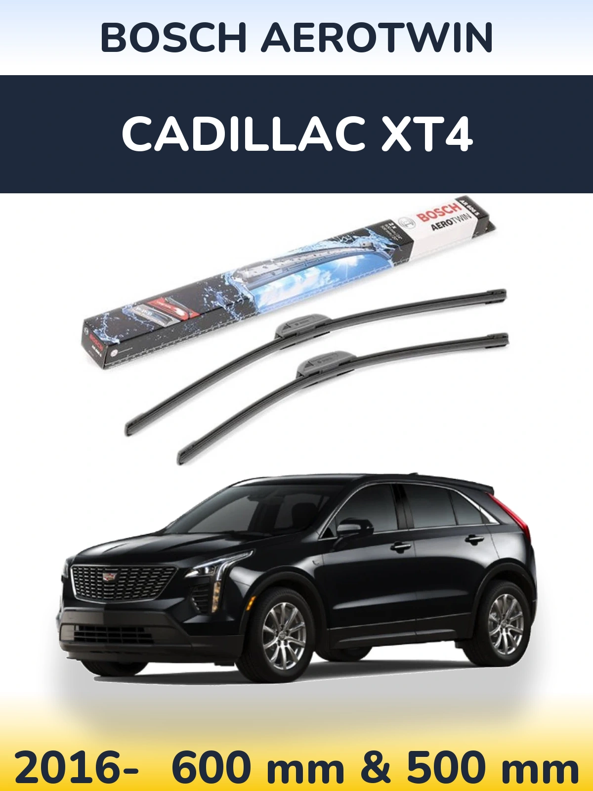 Front wiper blade set BOSCH AeroTwin 600 & 500 mm for Cadillac XT4 2016-2026