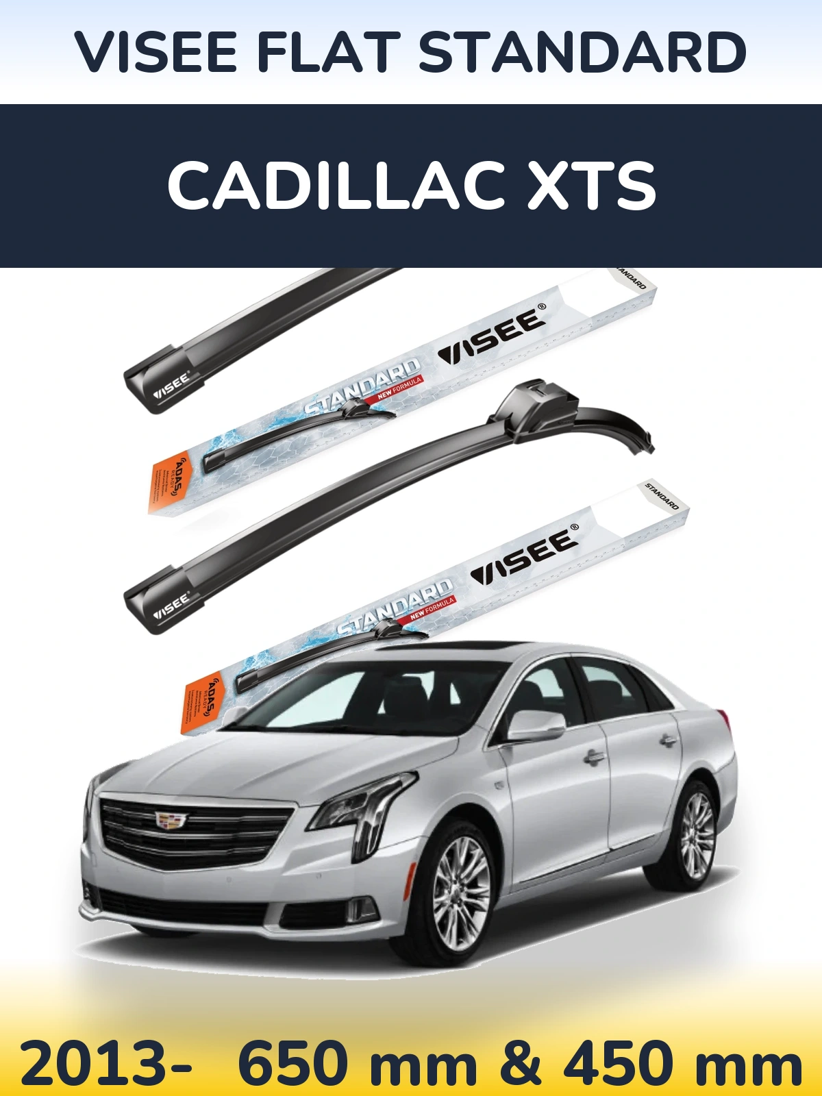 Front wiper blade set VISEE FLAT STANDARD 650 & 450 mm for Cadillac XTS 2013-2026