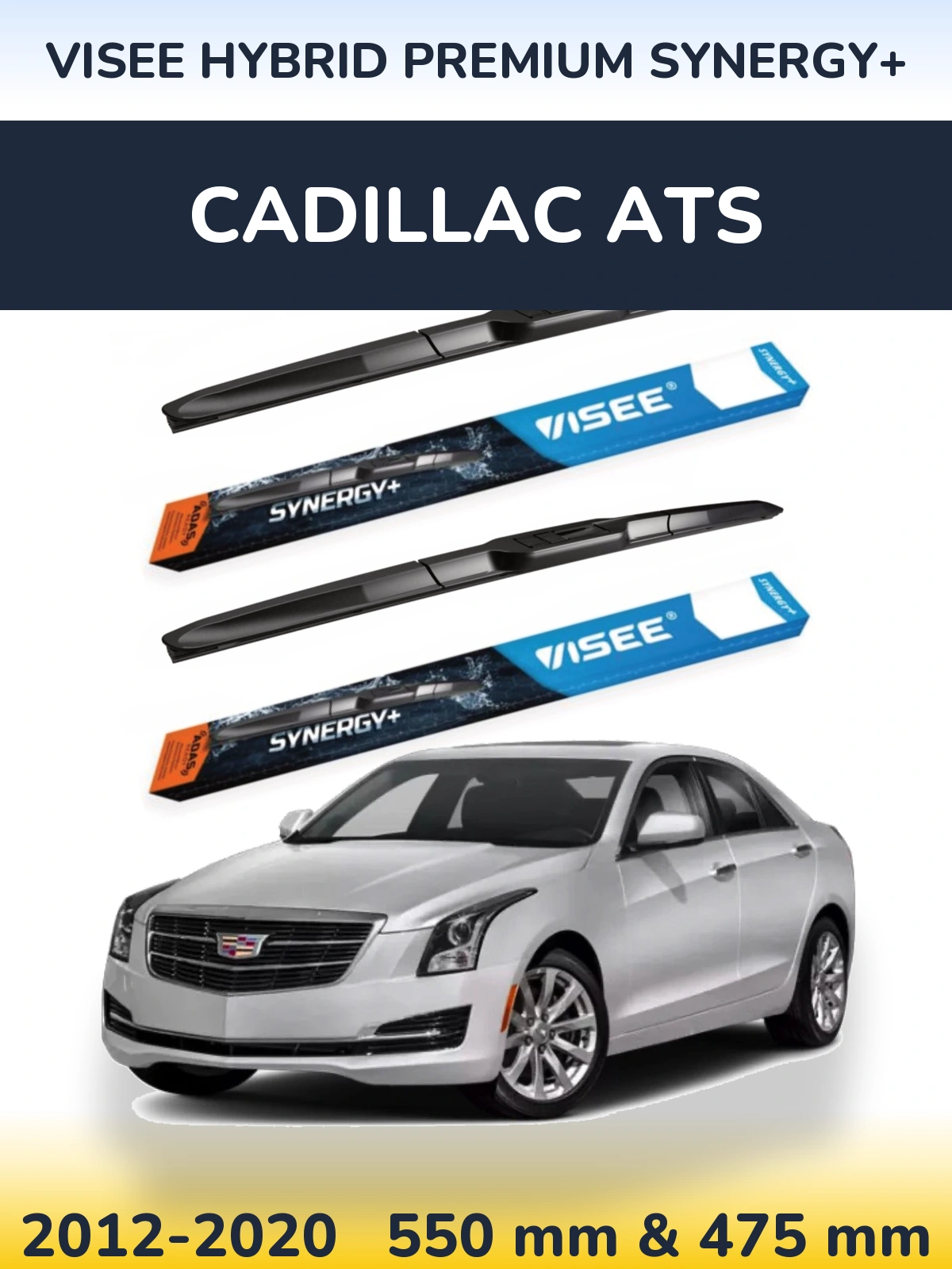 Front wiper blade set VISEE HYBRID PREMIUM SYNERGY+ 550 & 475 mm for Cadillac ATS 2012-2020
