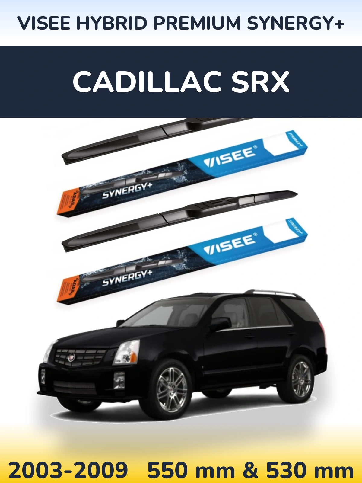 Комплект передних дворников VISEE HYBRID PREMIUM SYNERGY+ 550 & 530 мм для Cadillac SRX 2003-2009