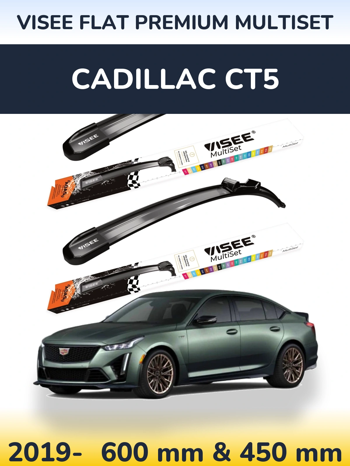 Front wiper blade set VISEE FLAT PREMIUM MultiSet 600 & 450 mm for Cadillac CT5 2019-2026