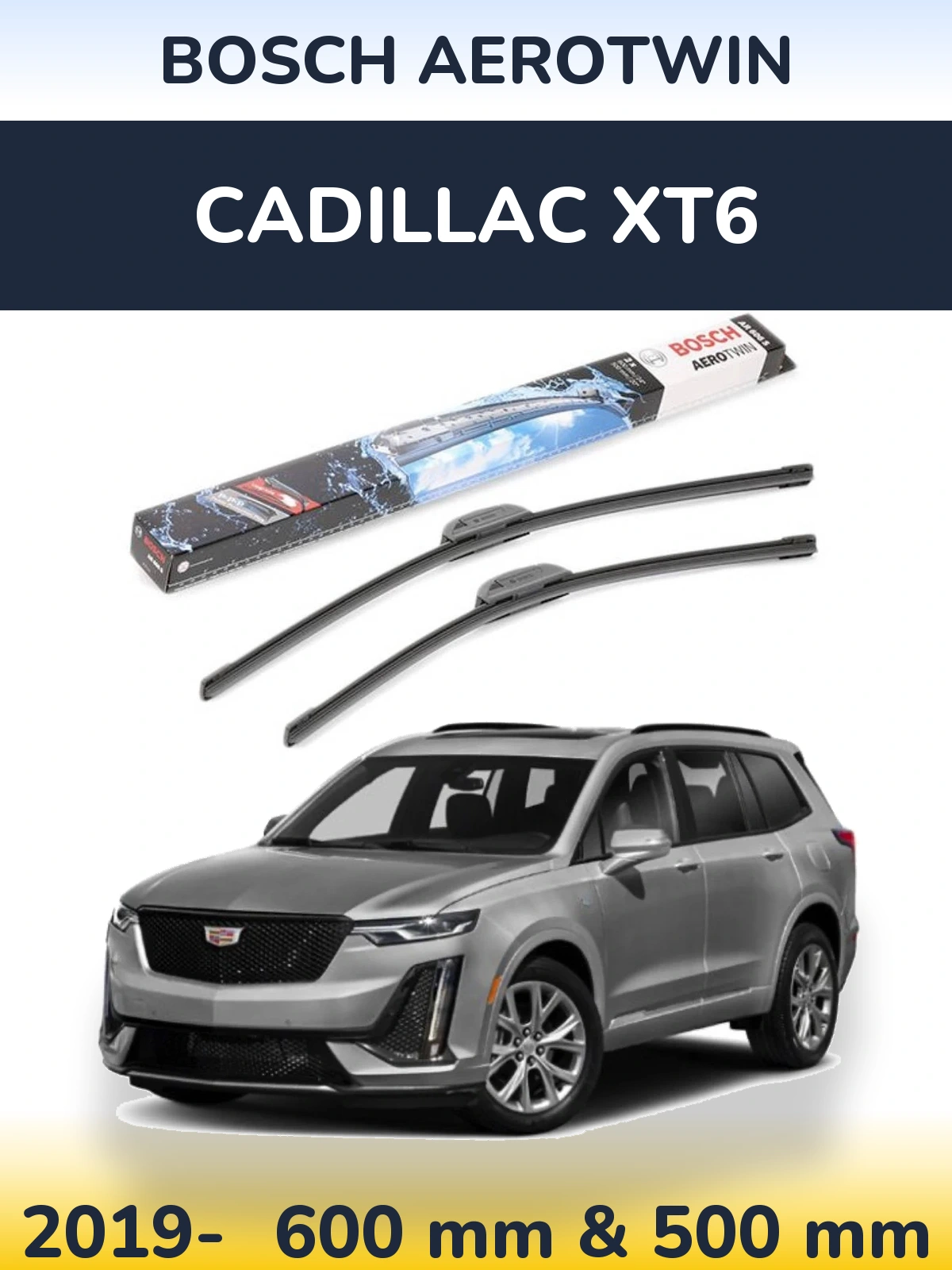 Комплект передніх щіток BOSCH AeroTwin 600 & 500 мм для Cadillac XT6 2019-2026