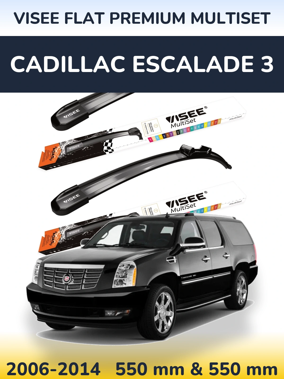 Комплект передніх щіток VISEE FLAT PREMIUM MultiSet 550 & 550 мм для Cadillac Escalade 3 2006-2014
