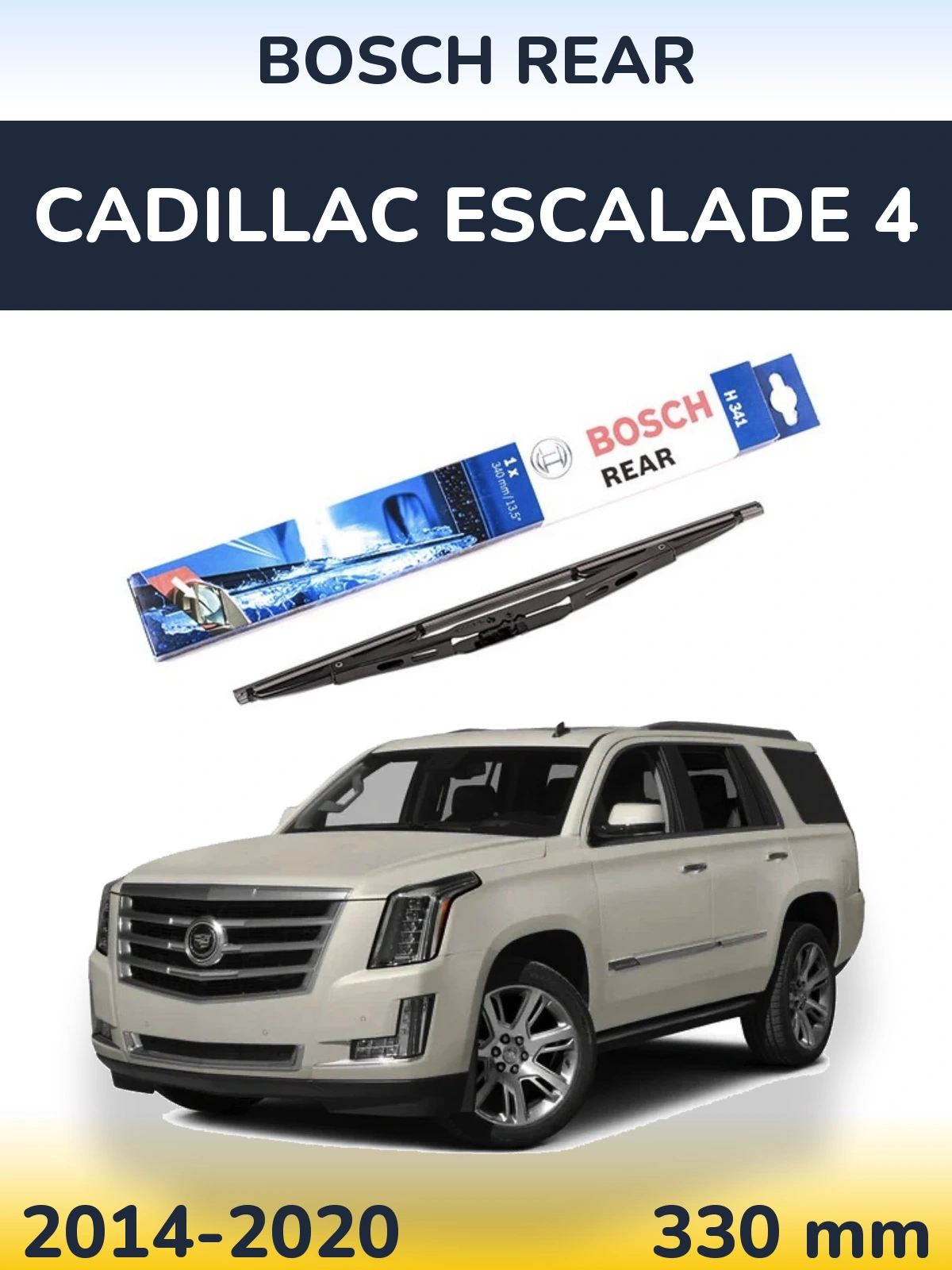 Rear wiper blade BOSCH Rear 340 mm for Cadillac Escalade 4 2014-2020