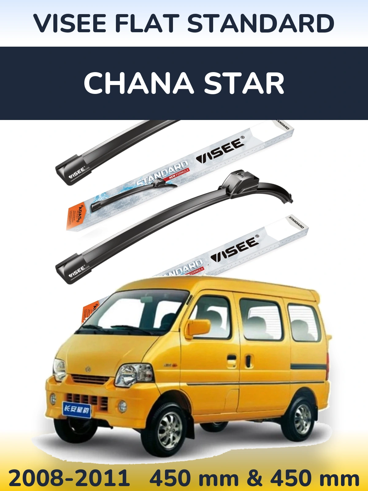 Front wiper blade set VISEE FLAT STANDARD 450 & 450 mm for Chana Star 2008-2011
