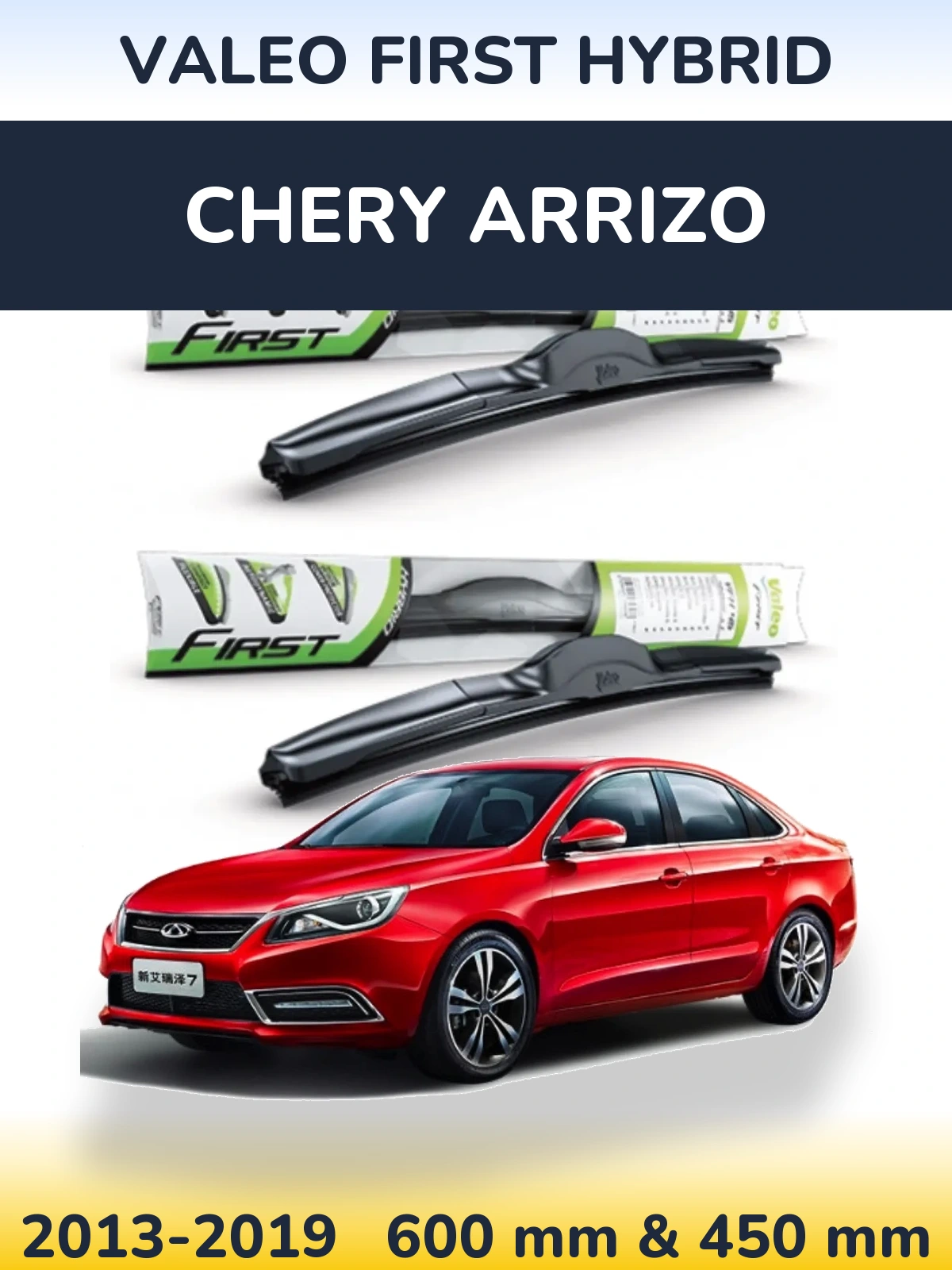 Front wiper blade set Valeo First Hybrid 600 & 450 mm for Chery Arrizo 2013-2019