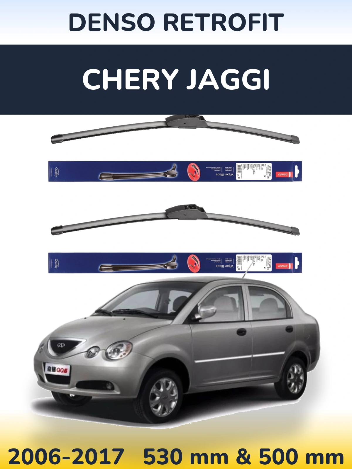 Front wiper blade set Denso Retrofit 530 & 500 mm for Chery Jaggi 2006-2017