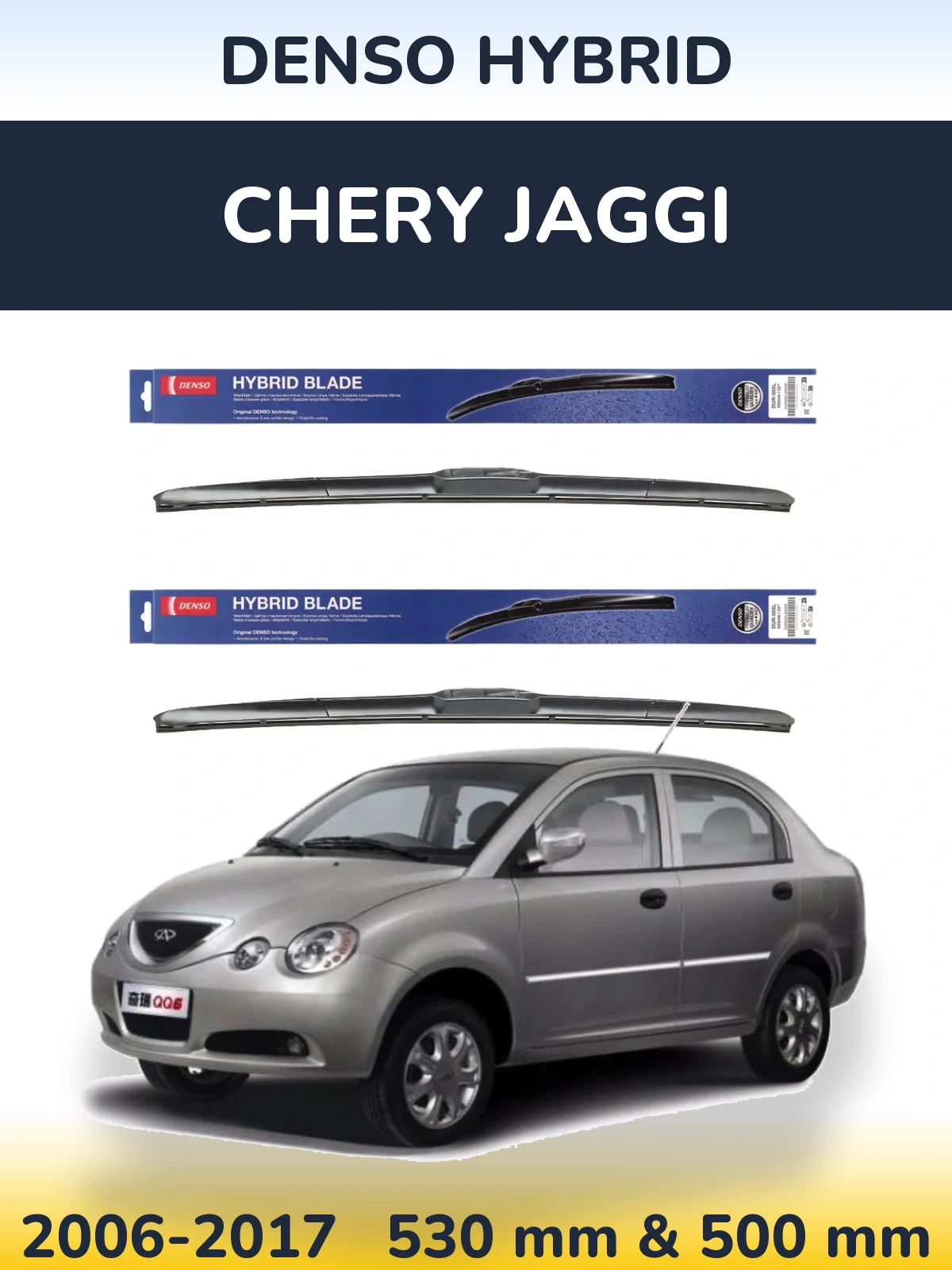Front wiper blade set Denso Hybrid 530 & 500 mm for Chery Jaggi 2006-2017