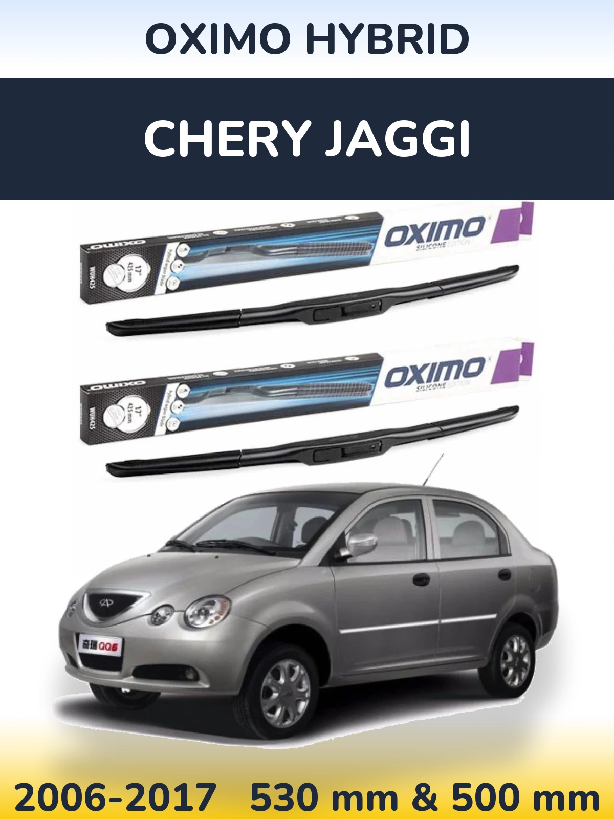 Front wiper blade set Oximo Hybrid 530 & 500 mm for Chery Jaggi 2006-2017