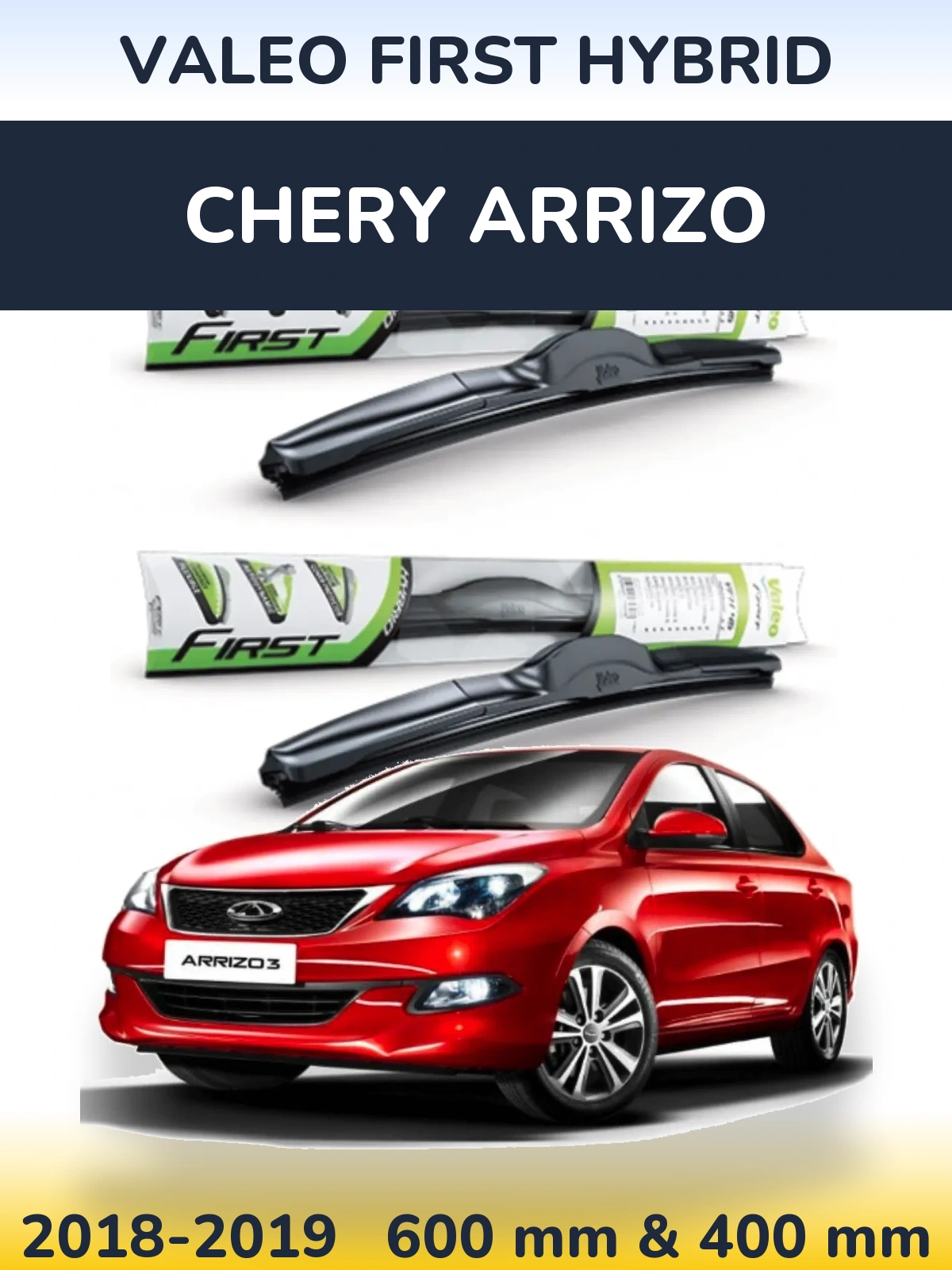 Front wiper blade set Valeo First Hybrid 600 & 400 mm for Chery Arrizo 2018-2019