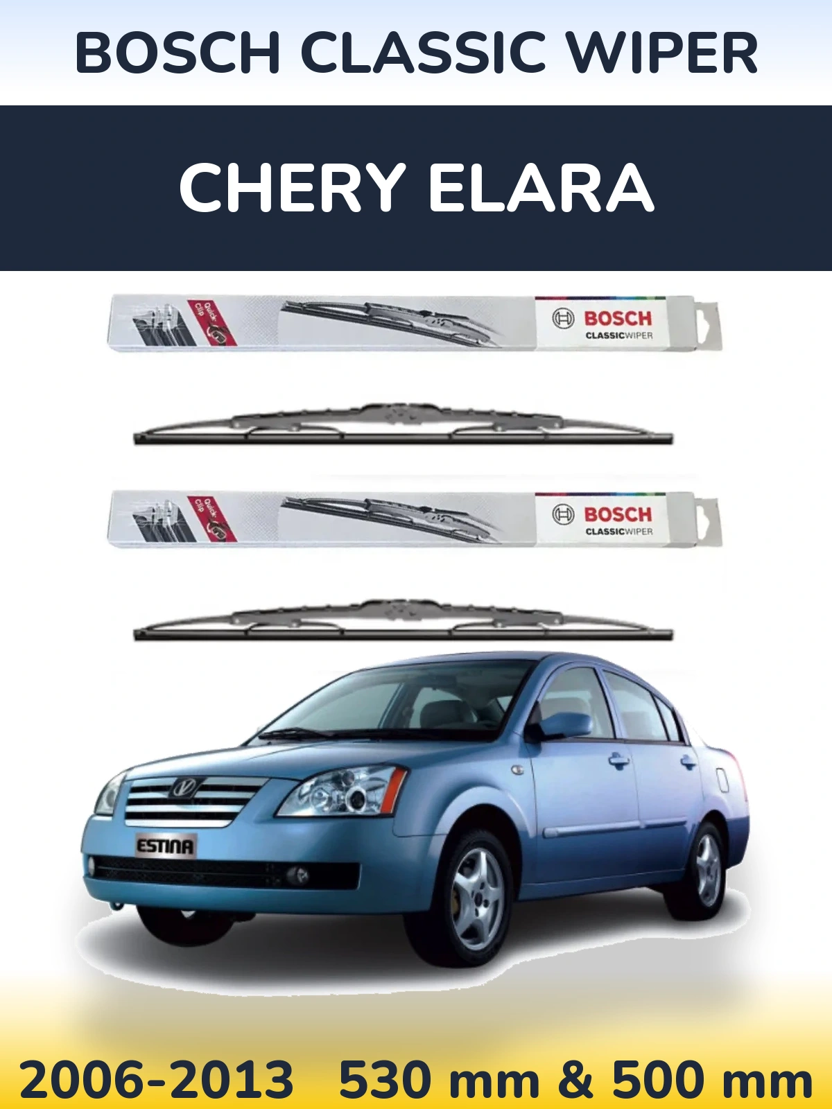 Комплект передних дворников BOSCH Classic Wiper 530 & 500 мм для Chery Elara 2006-2013