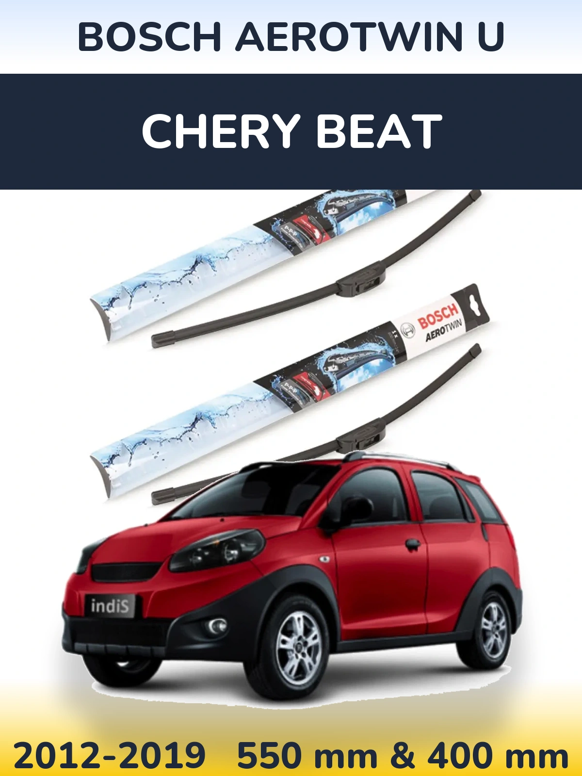 Front wiper blade set BOSCH AeroTwin U 550 & 400 mm for Chery Beat 2012-2019