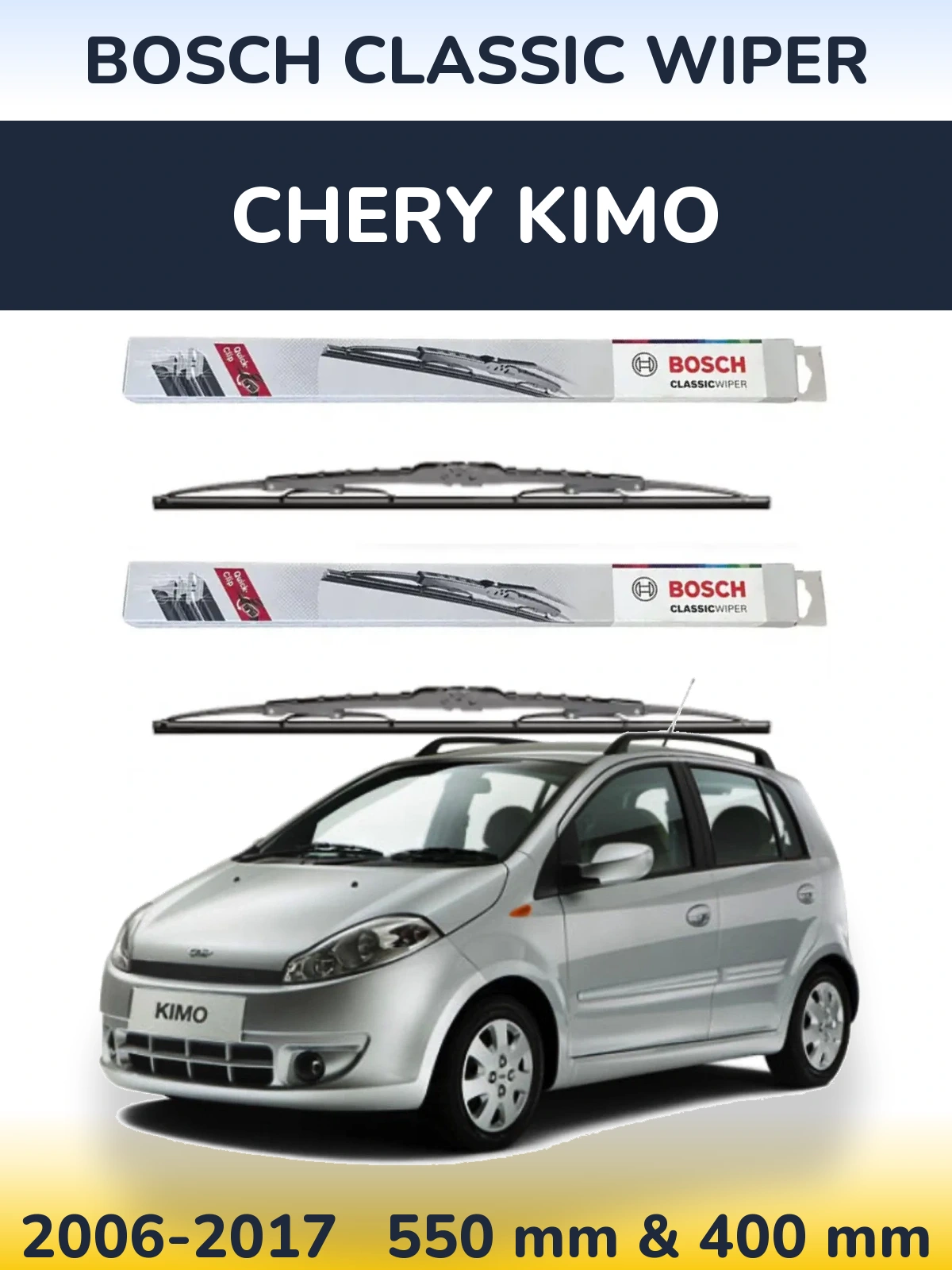 Front wiper blade set BOSCH Classic Wiper 550 & 400 mm for Chery Kimo 2006-2017