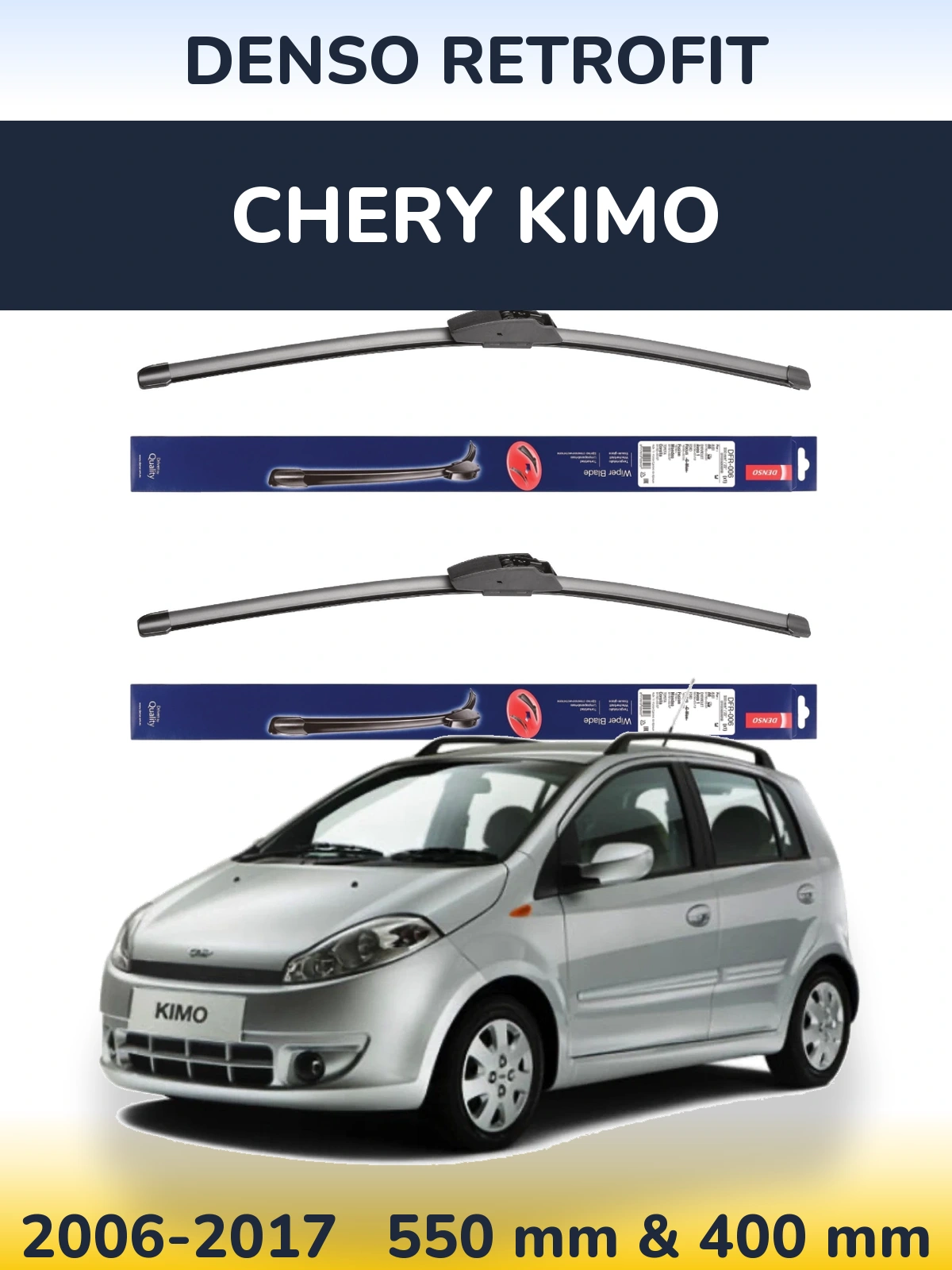 Front wiper blade set Denso Retrofit 550 & 400 mm for Chery Kimo 2006-2017