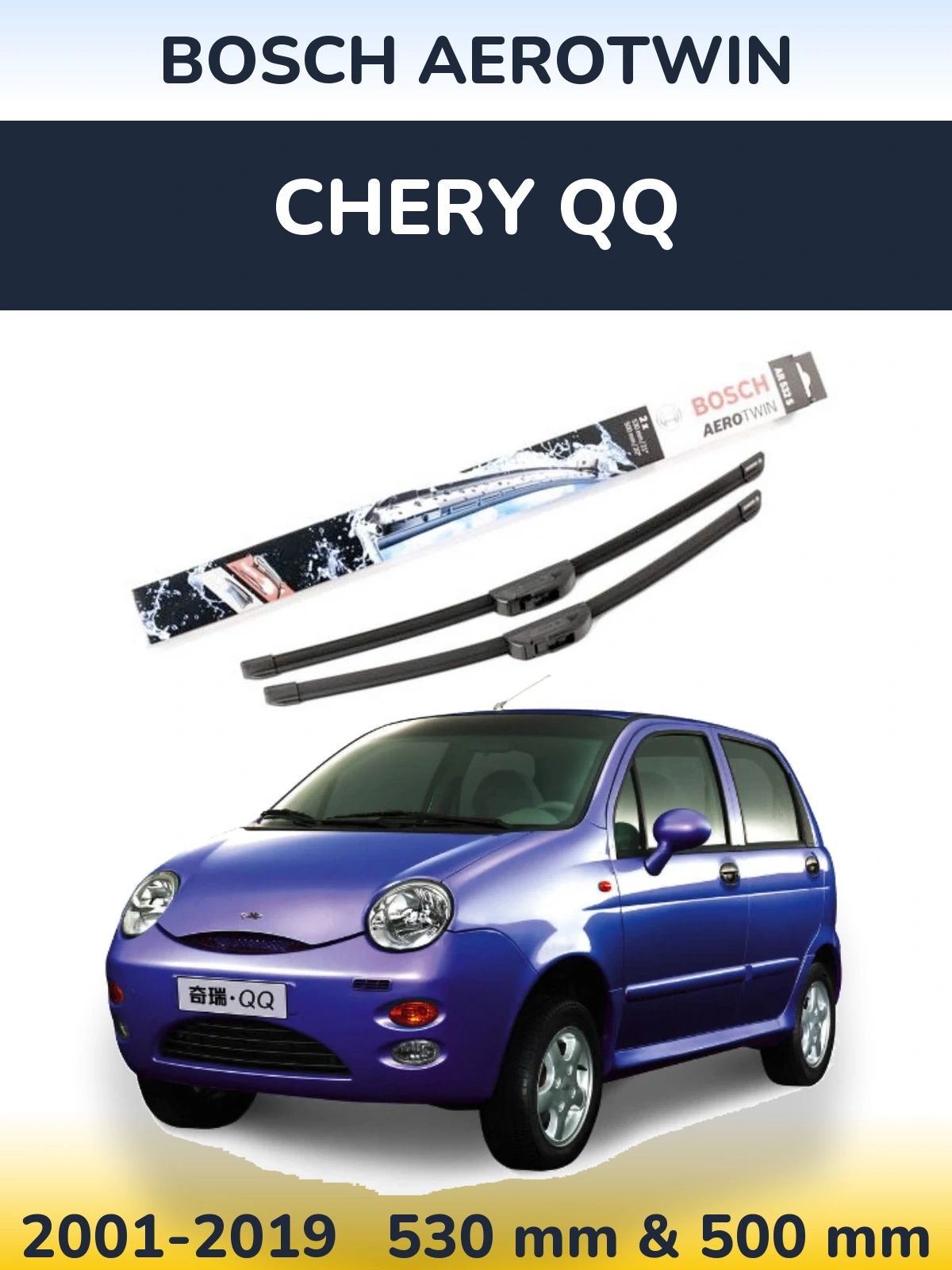 Front wiper blade set BOSCH AeroTwin 530 & 500 mm for Chery QQ 2001-2019
