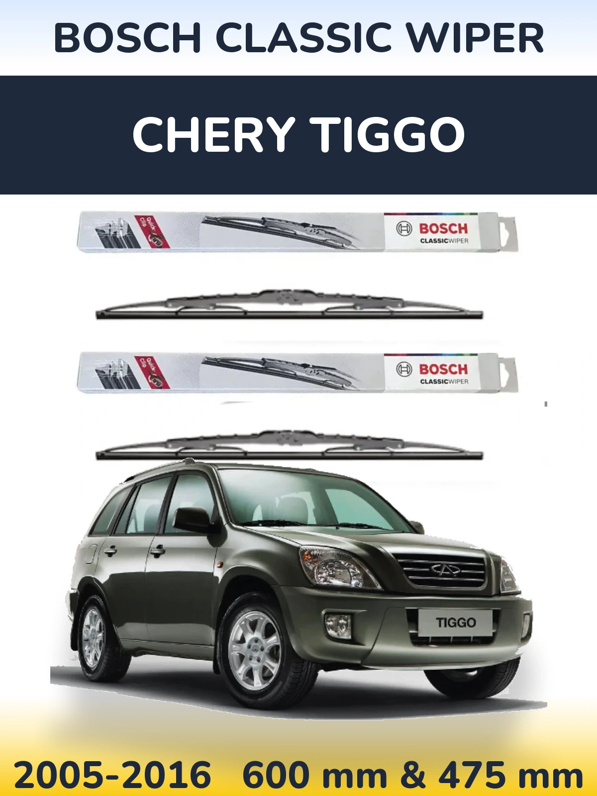 Front wiper blade set BOSCH Classic Wiper 600 & 475 mm for Chery Tiggo 2005-2016