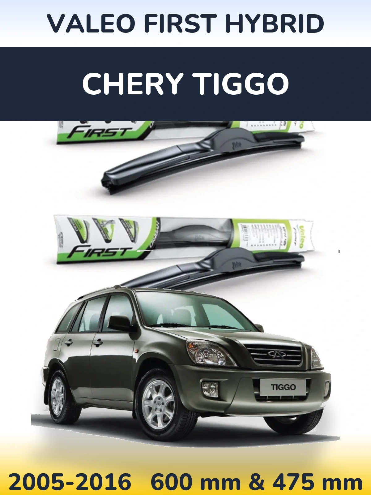 Front wiper blade set Valeo First Hybrid 600 & 475 mm for Chery Tiggo 2005-2016