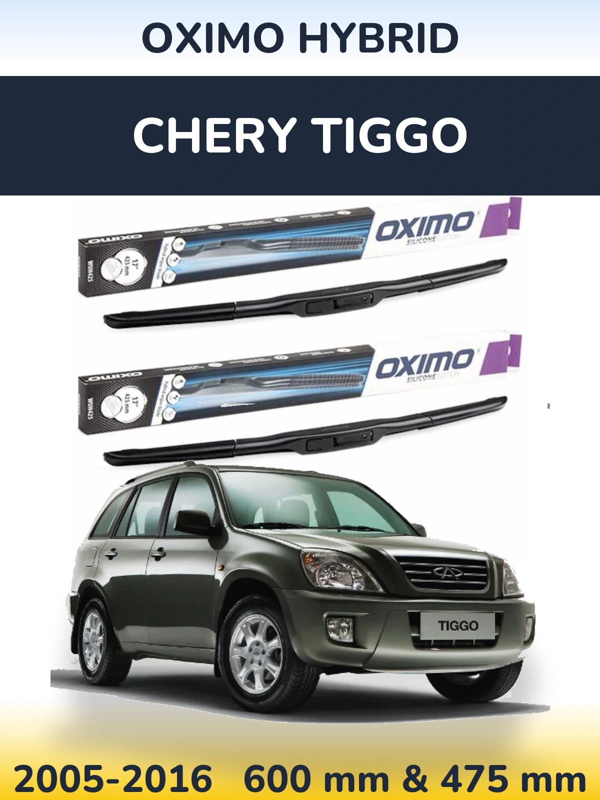 Front wiper blade set Oximo Hybrid 600 & 475 mm for Chery Tiggo 2005-2016